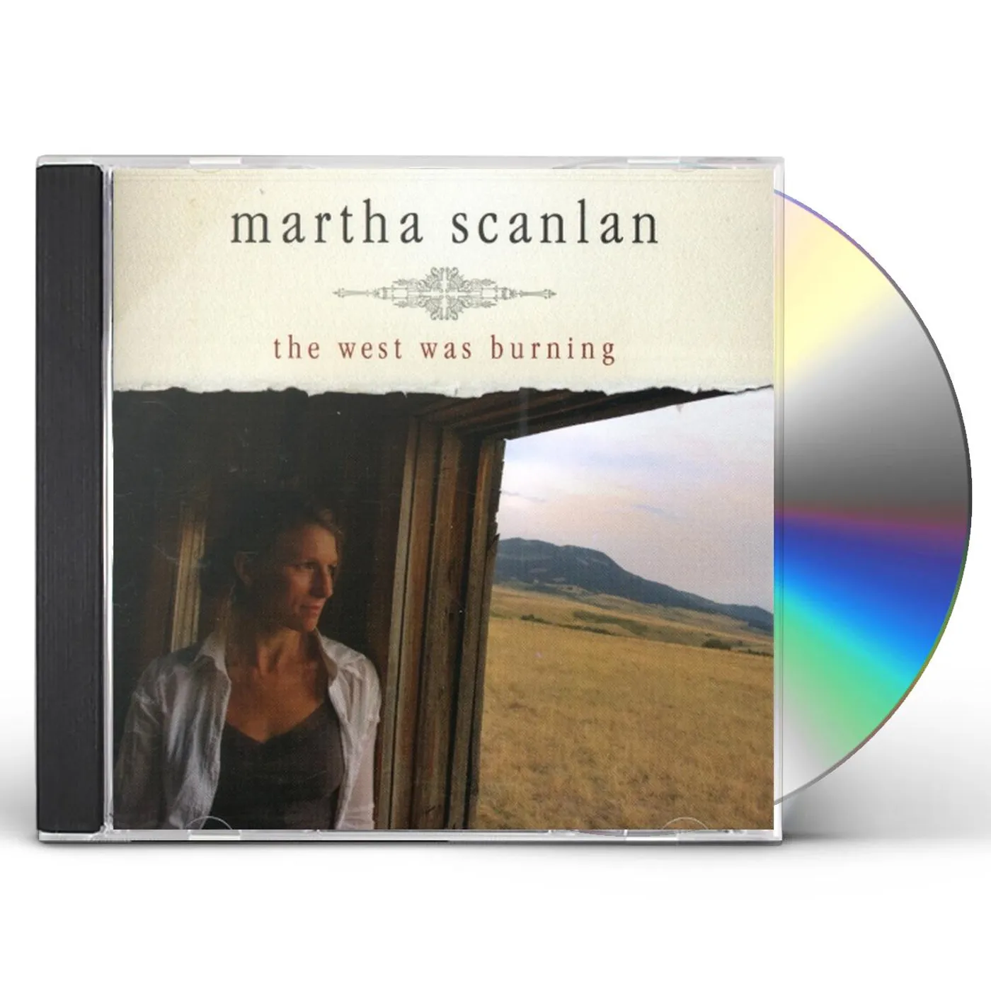 Martha Scanlan WEST WAS BURNING CD