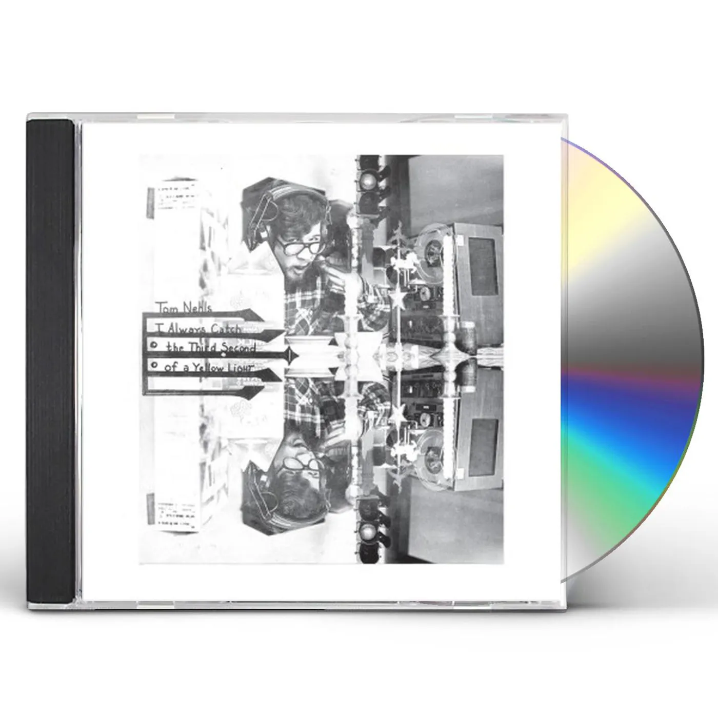 Tom Nehls I ALWAYS CATCH THE THIRD SECOND OF A YELLOW LIGHT CD