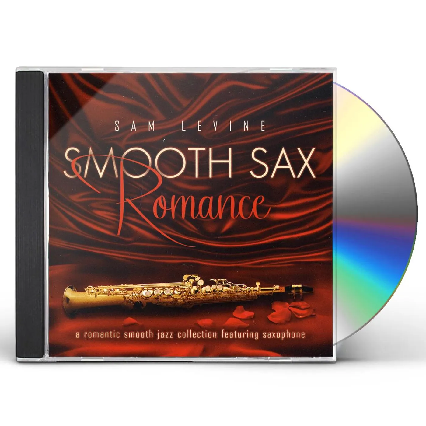 Sam Levine SMOOTH SAX ROMANCE: A ROMANTIC SMOOTH JAZZ COLLECT CD