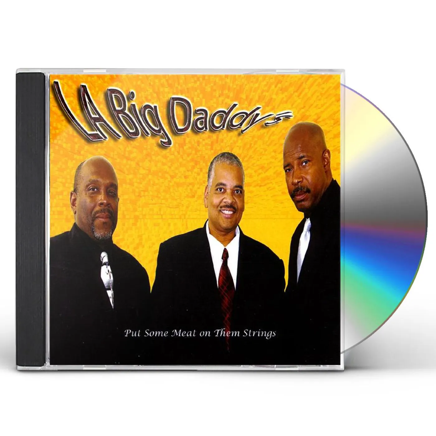 L.A. Big Daddy's PUT SOME MEAT ON THEM STRINGS CD