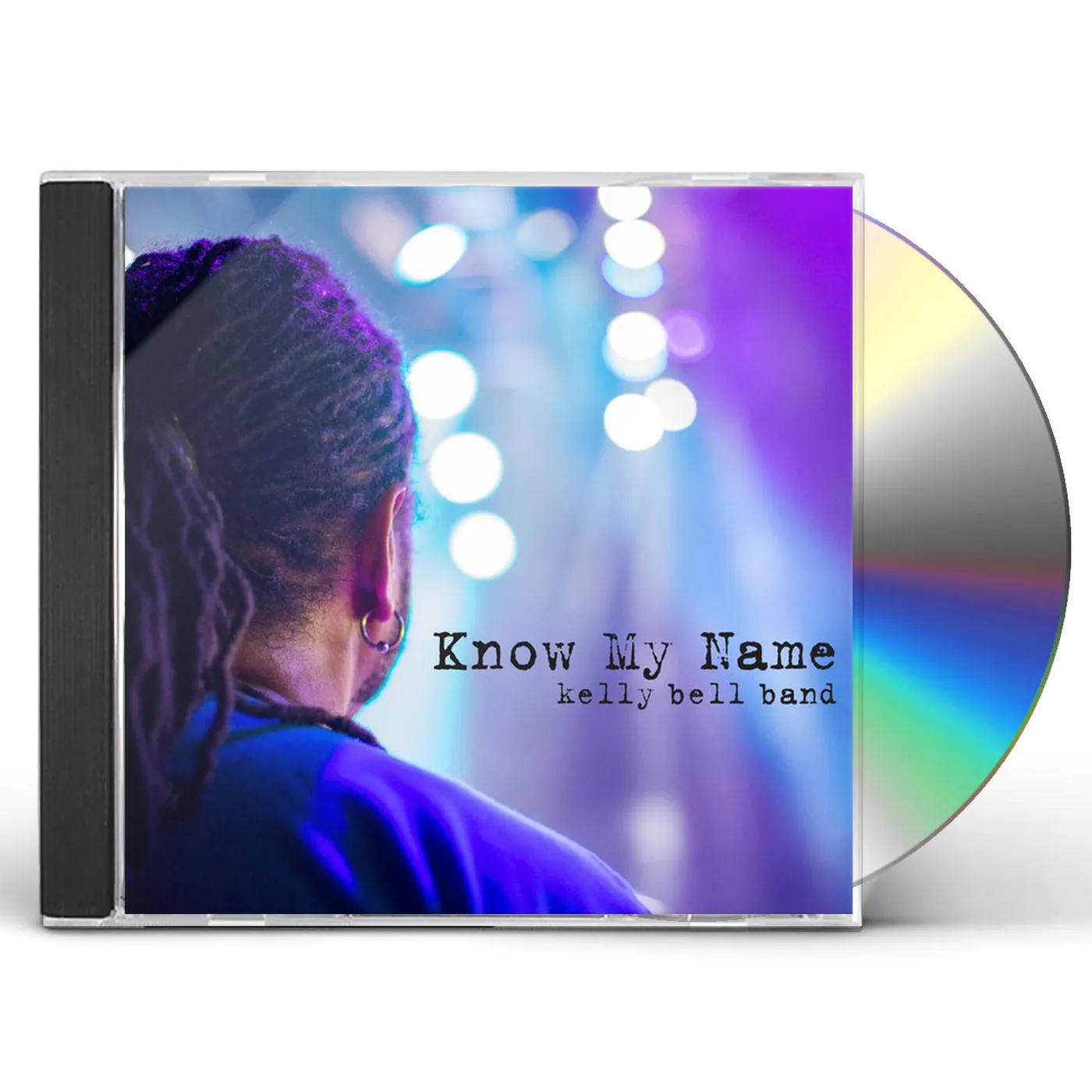 Kelly Bell Band KNOW MY NAME CD