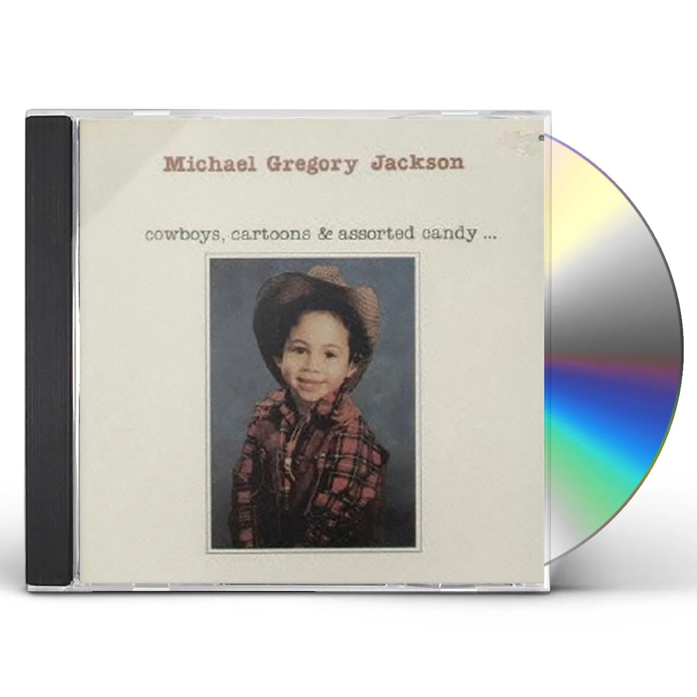 Michael Gregory Jackson COWBOYS. CARTOONS & ASSORTED CANDY CD