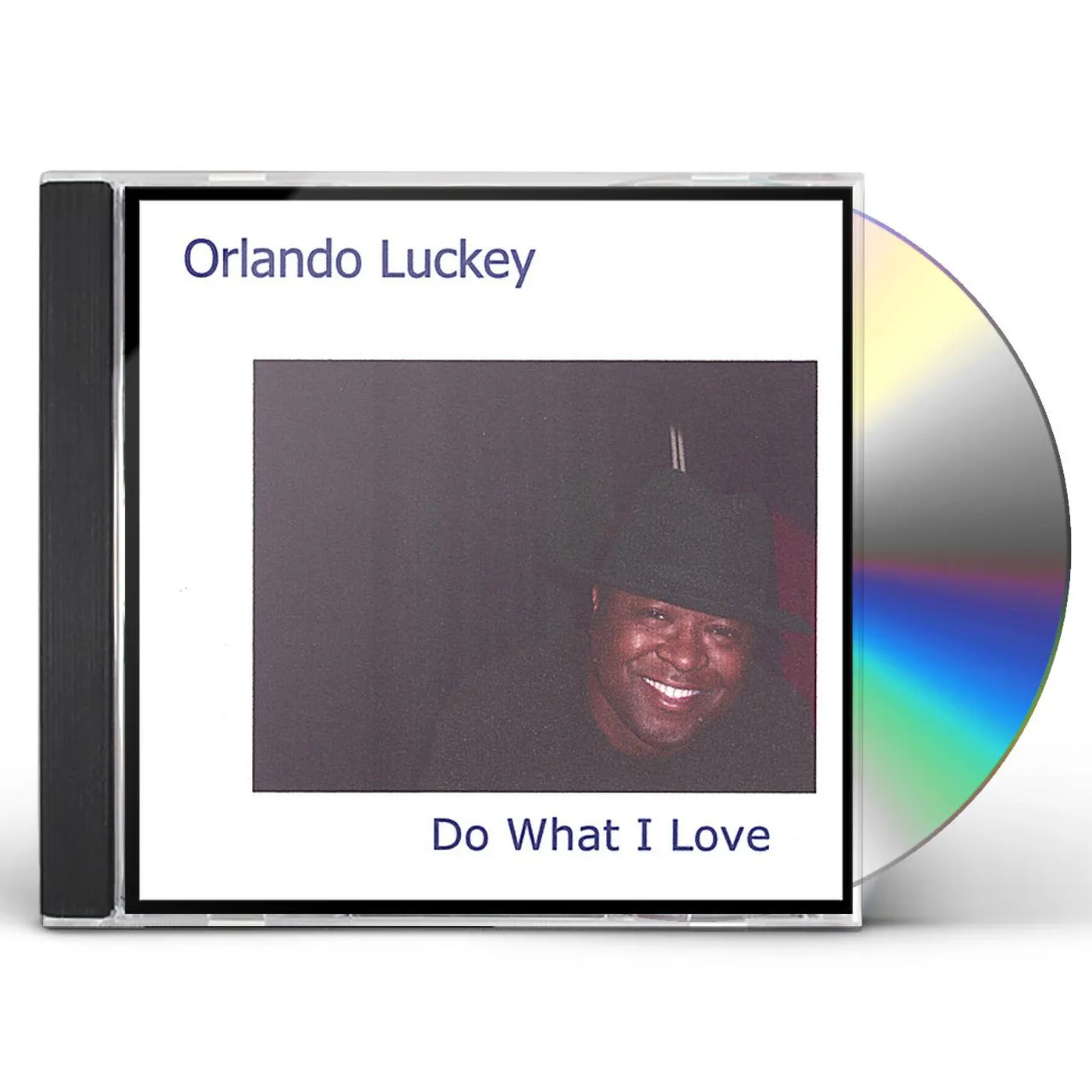 Orlando Luckey DO WHAT I LOVE CD