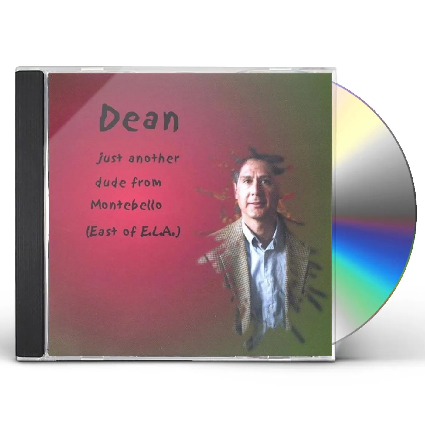 DEAN JUST ANOTHER DUDE FROM MONTEBELLO CD