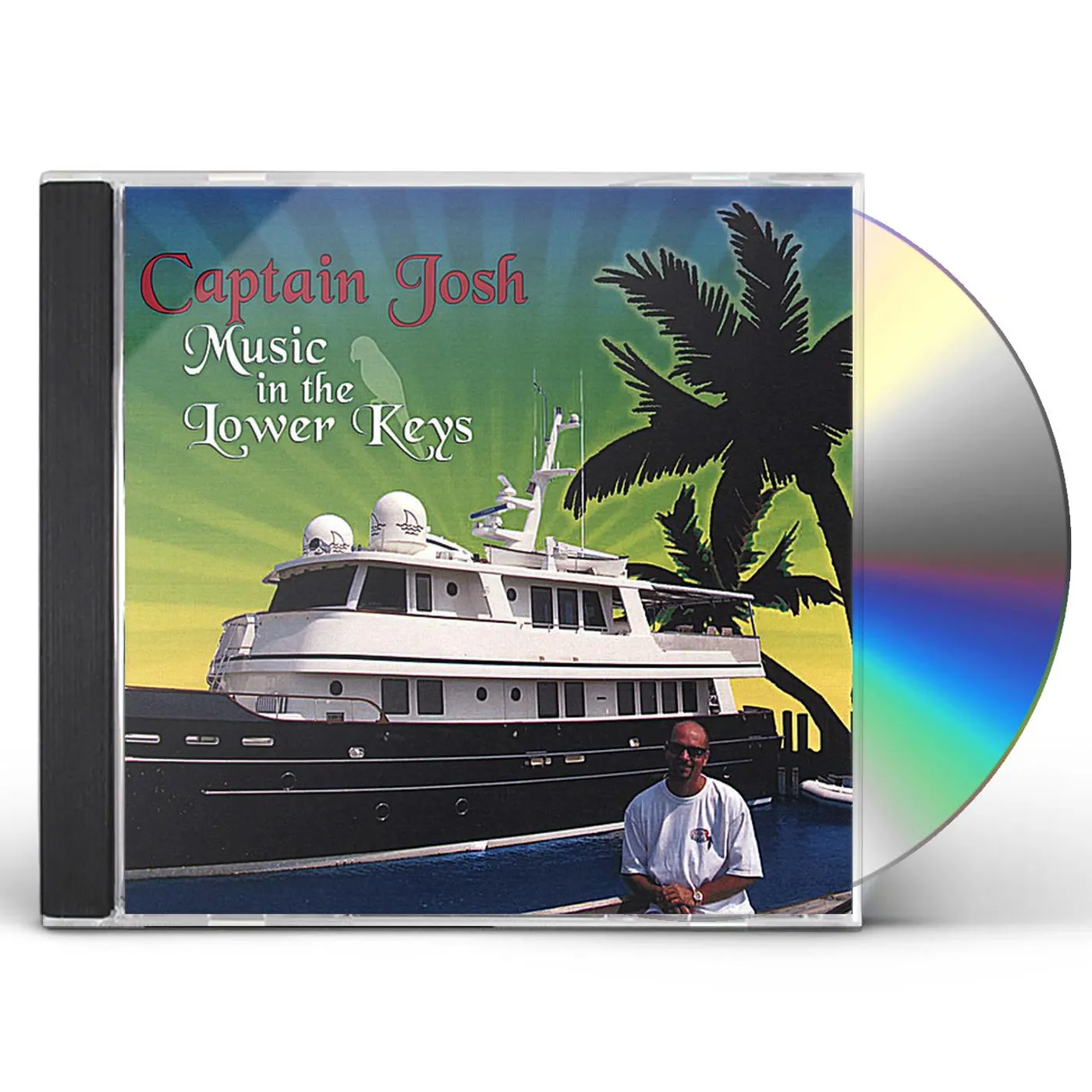 Captain Josh MUSIC IN THE LOWER KEYS CD