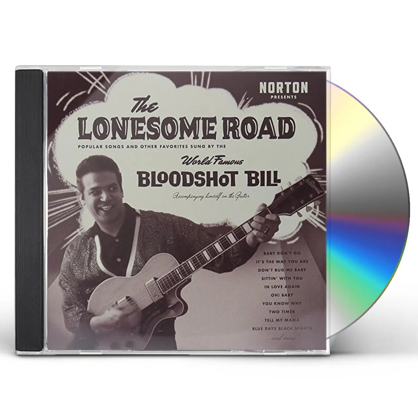 Bloodshot Bill LONESOME ROAD CD