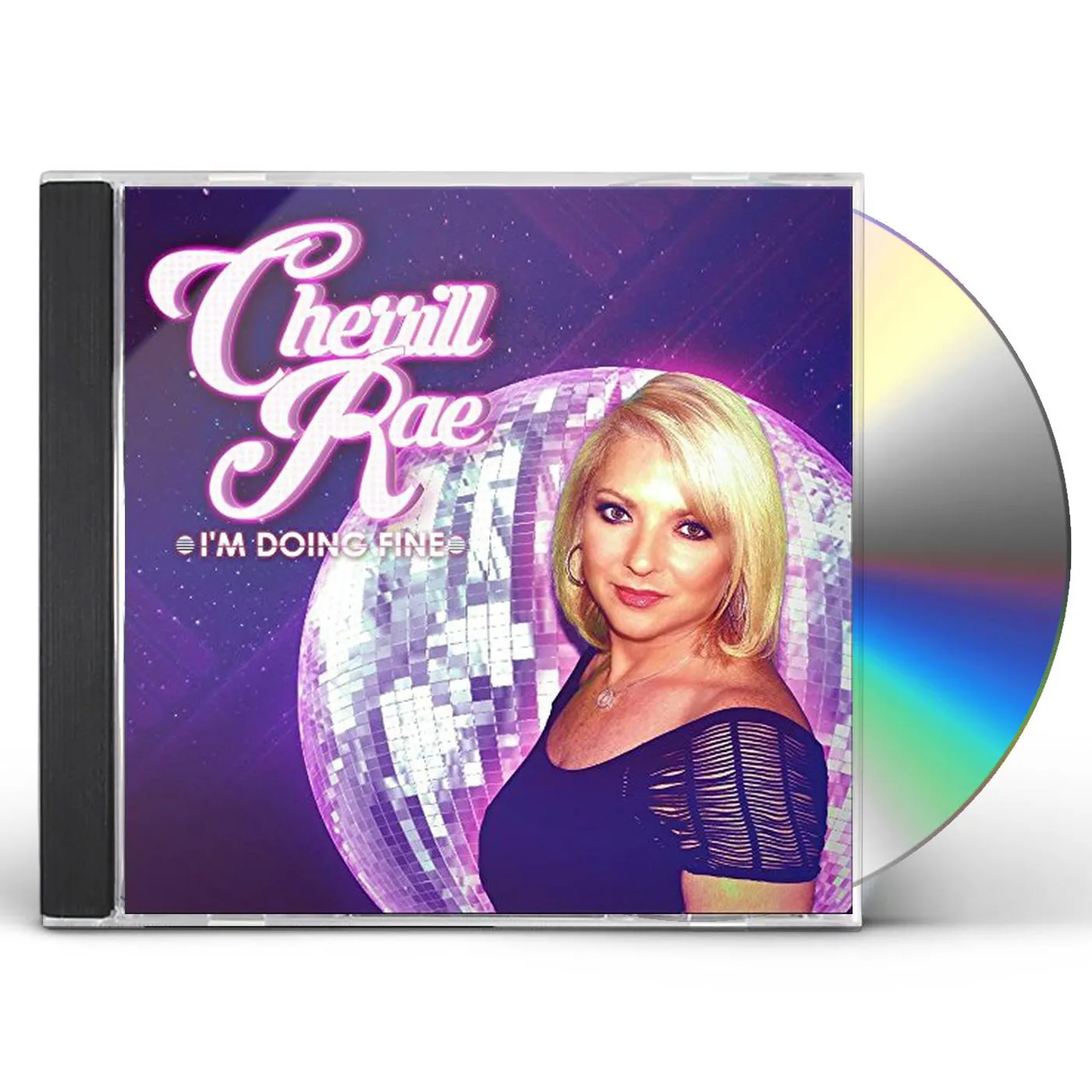Cherrill Rae I'M DOING FINE CD