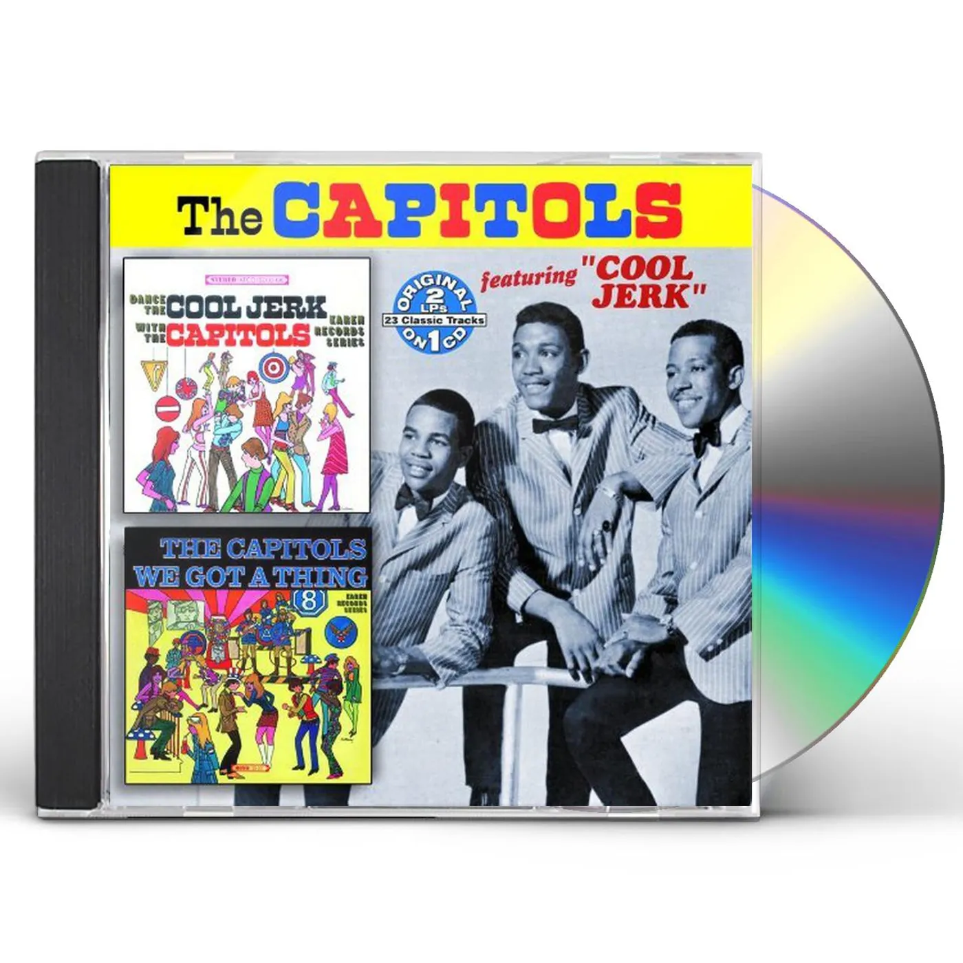 The Capitols DANCE THE COOL JERK: WE GOT A THING THAT'S IN THE CD