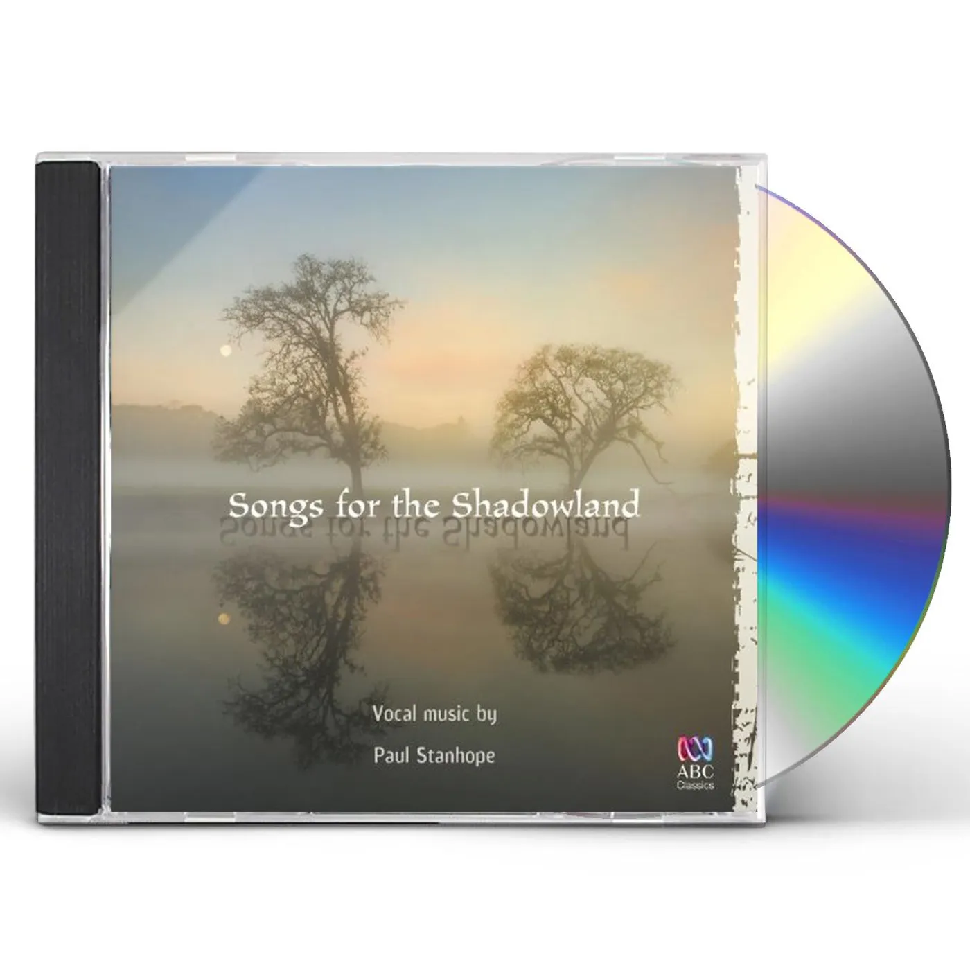 Paul Stanhope SONGS FOR THE SHADOWLAND CD
