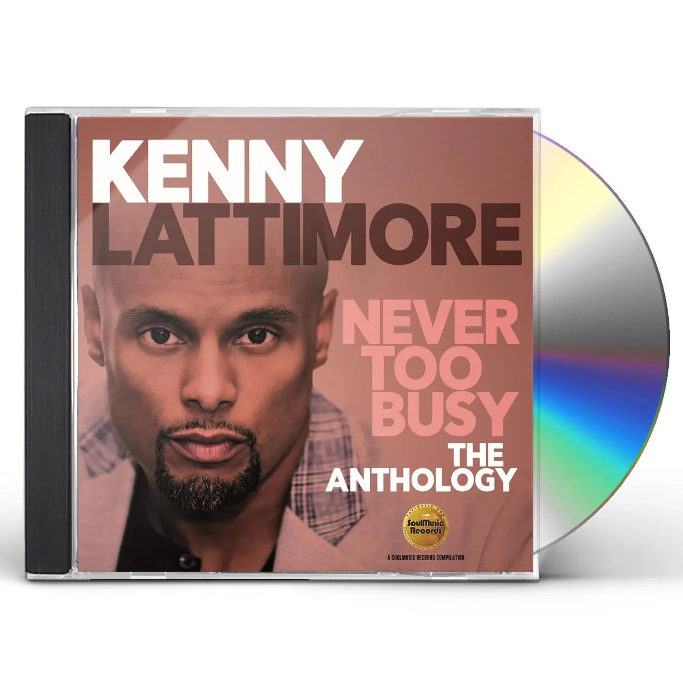 Kenny Lattimore NEVER TOO BUSY: THE ANTHOLOGY CD