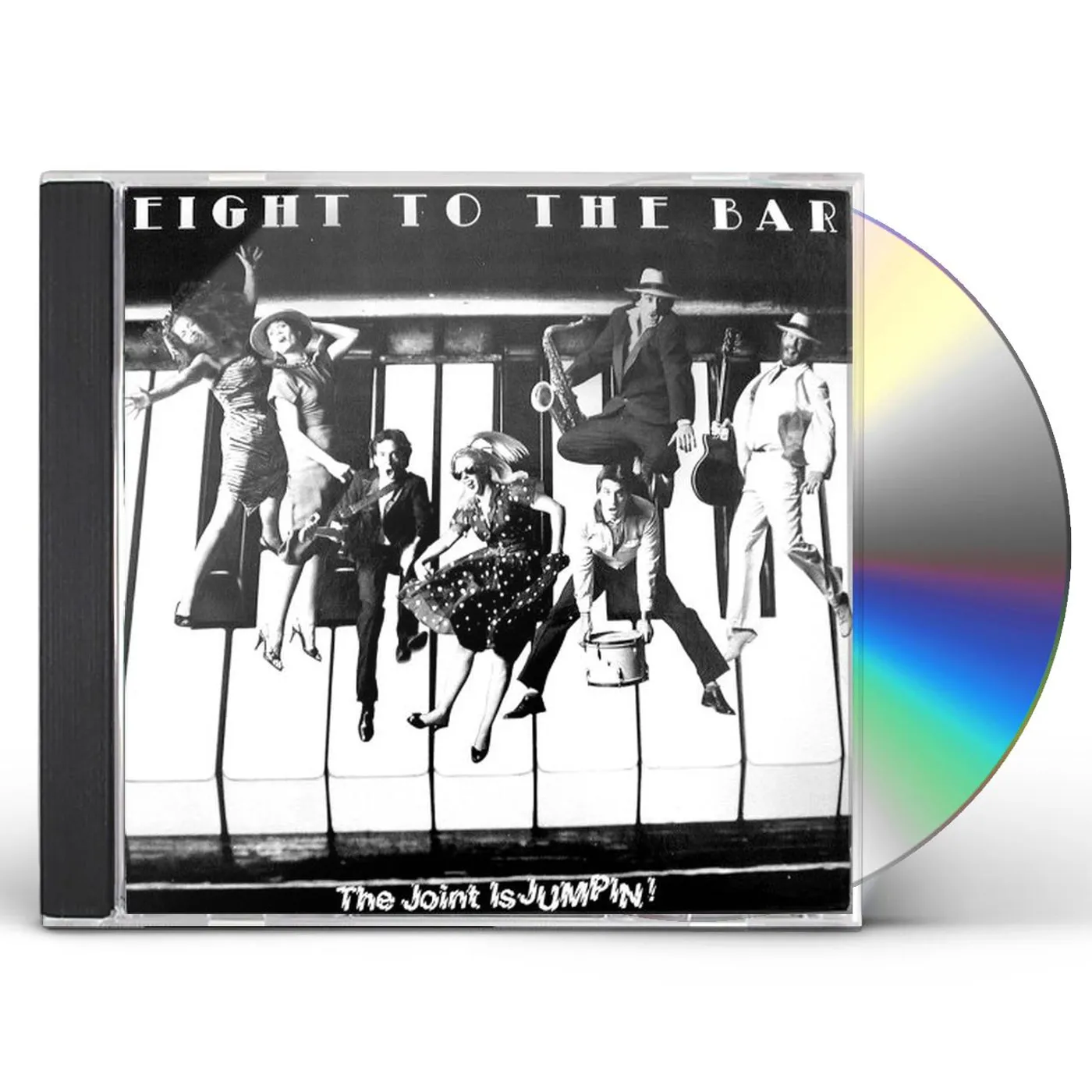 Eight To The Bar JOINT IS JUMPIN CD