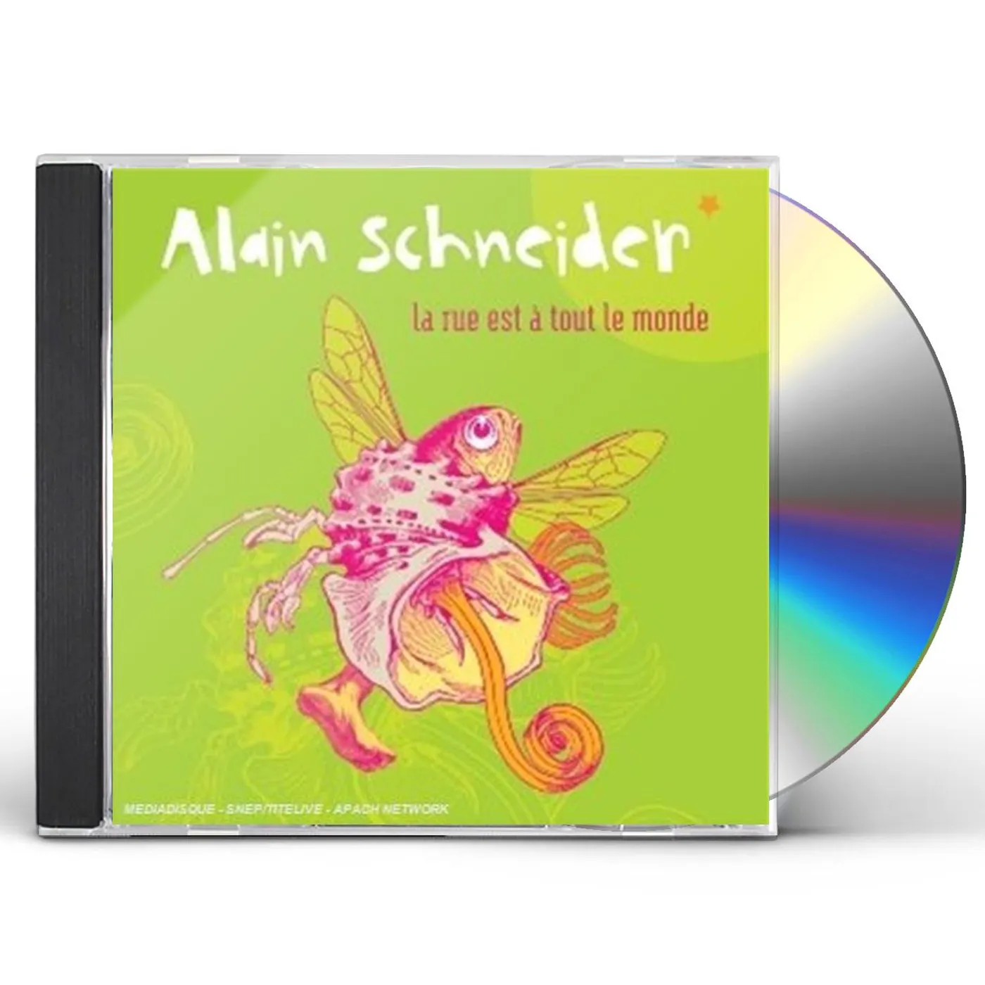 Alain Schneider LA RUE EST A TOUT LE MONDE CD