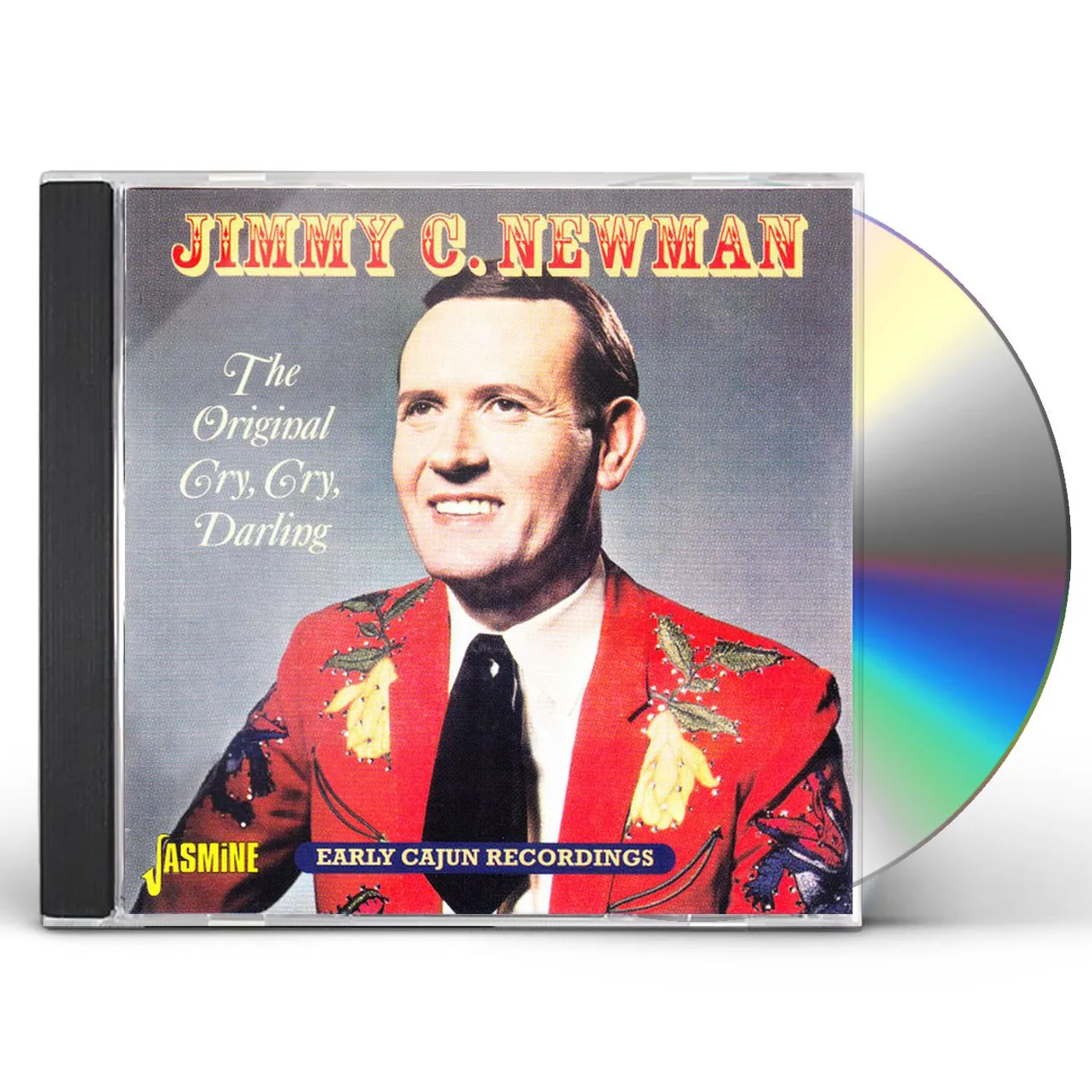Jimmy C. Newman ORIGINAL CRY CRY CD