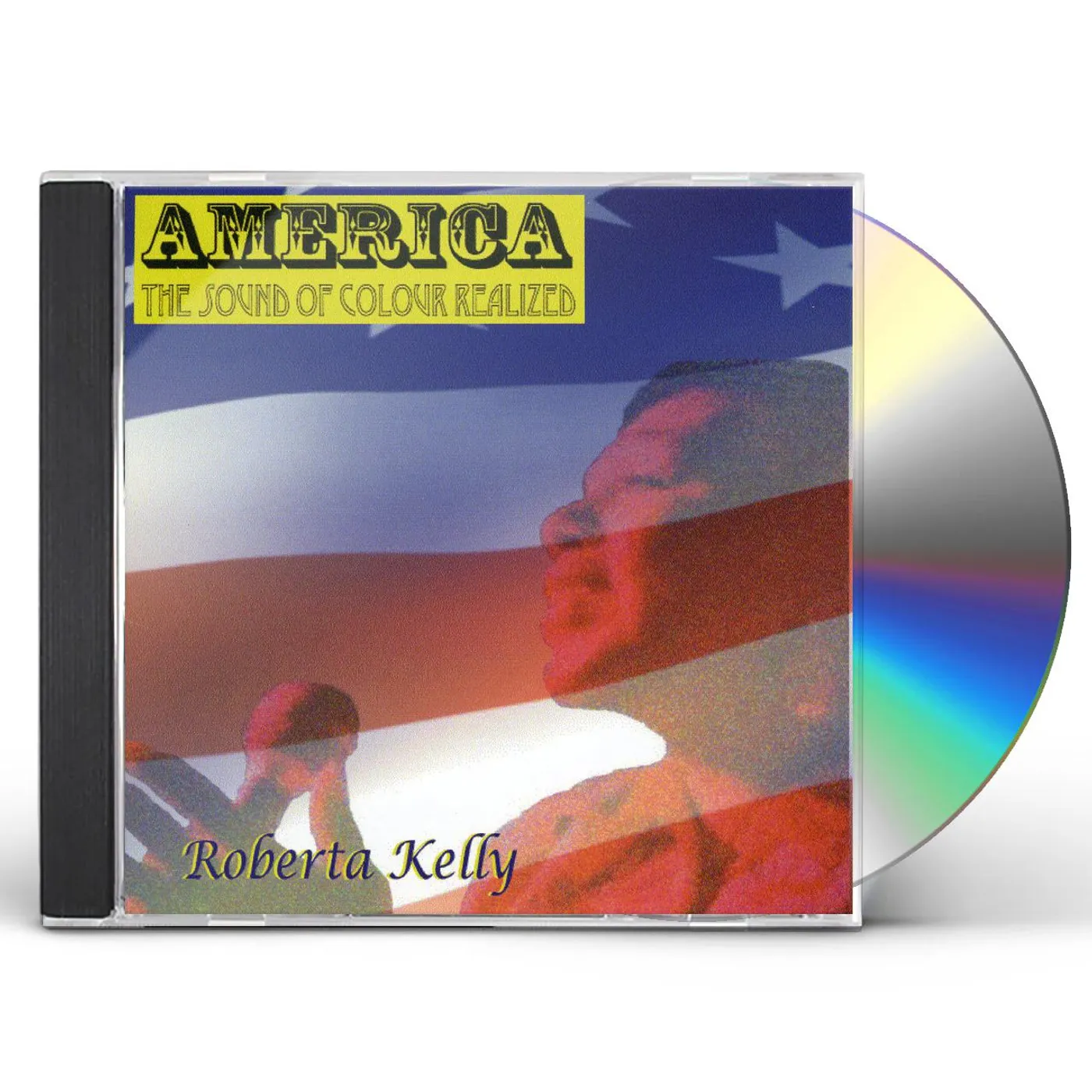 Roberta Kelly AMERICA (THE SOUND OF COLOUR REALIZED) CD