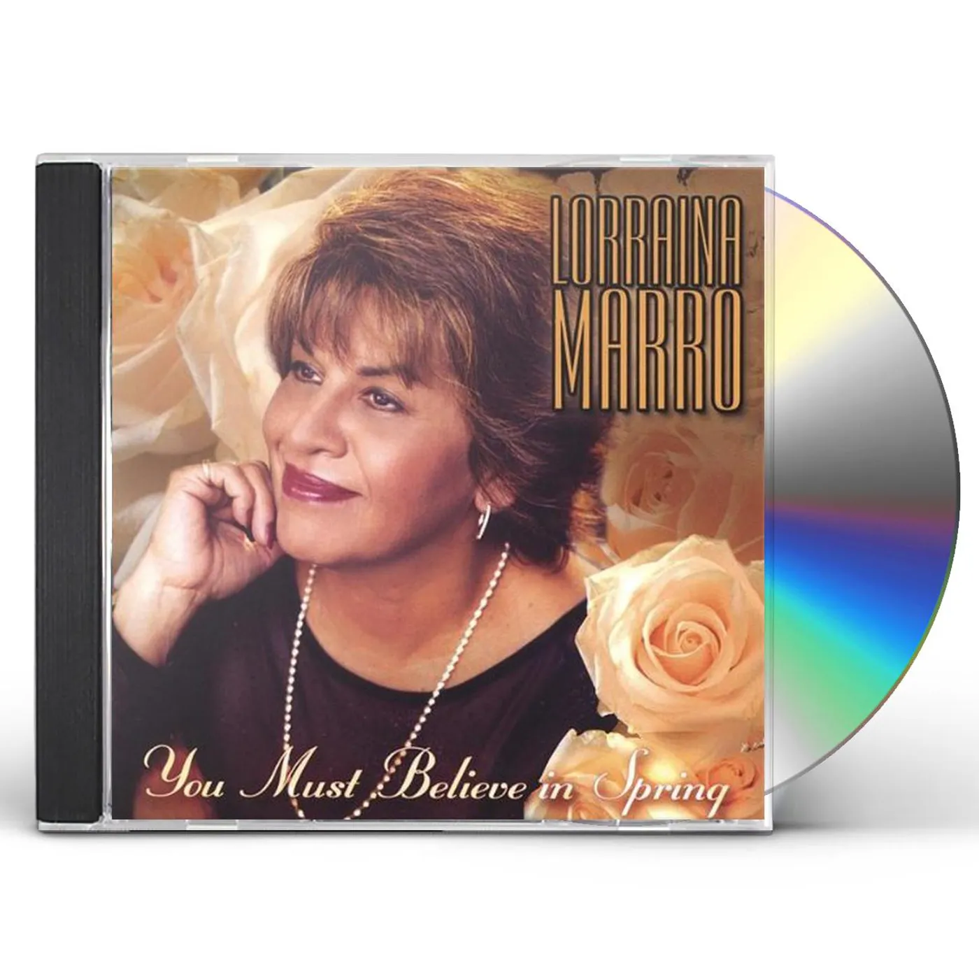 Lorraina Marro YOU MUST BELIEVE IN SPRING CD