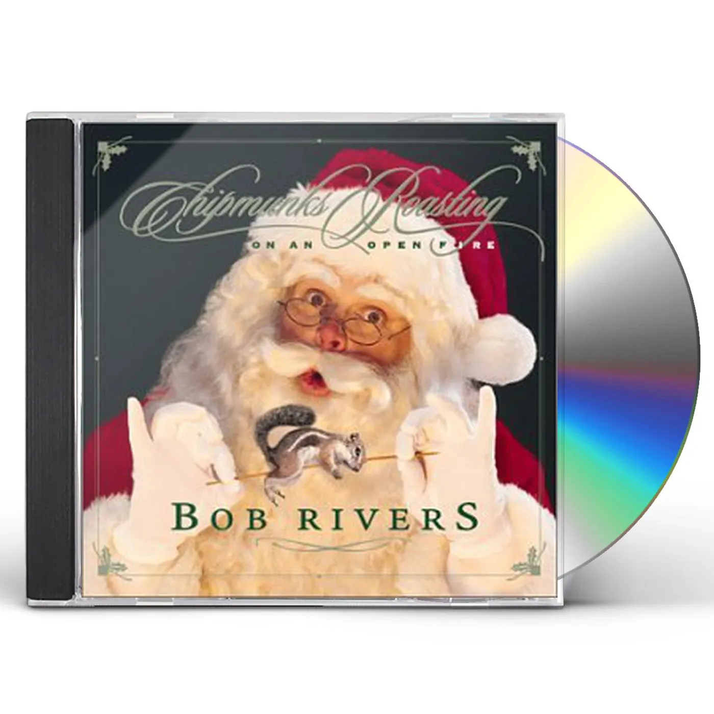 Bob Rivers CHIPMUNKS ROASTING ON AN OPEN FIRE CD