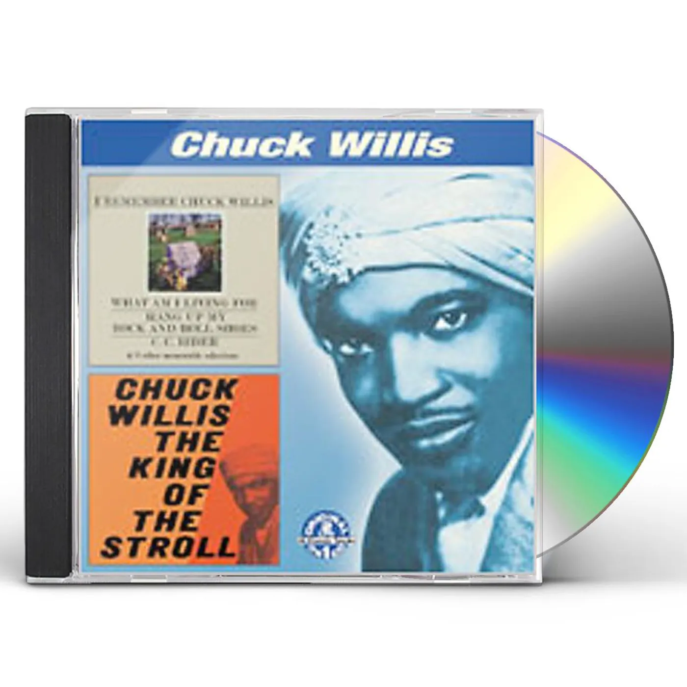 I REMEMBER CHUCK WILLIS / KING OF THE STROLL CD