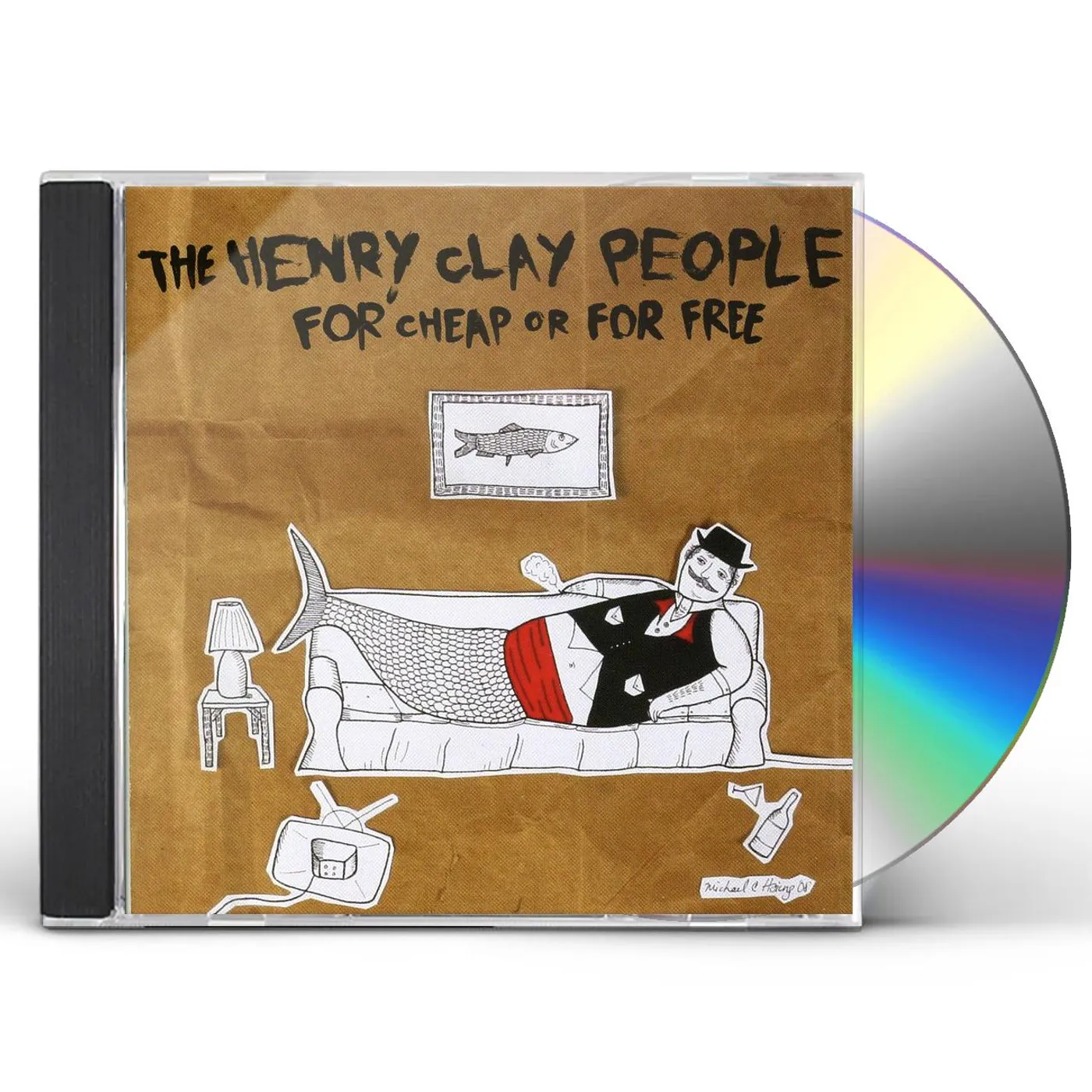The Henry Clay People FOR CHEAP OR FOR FREE CD