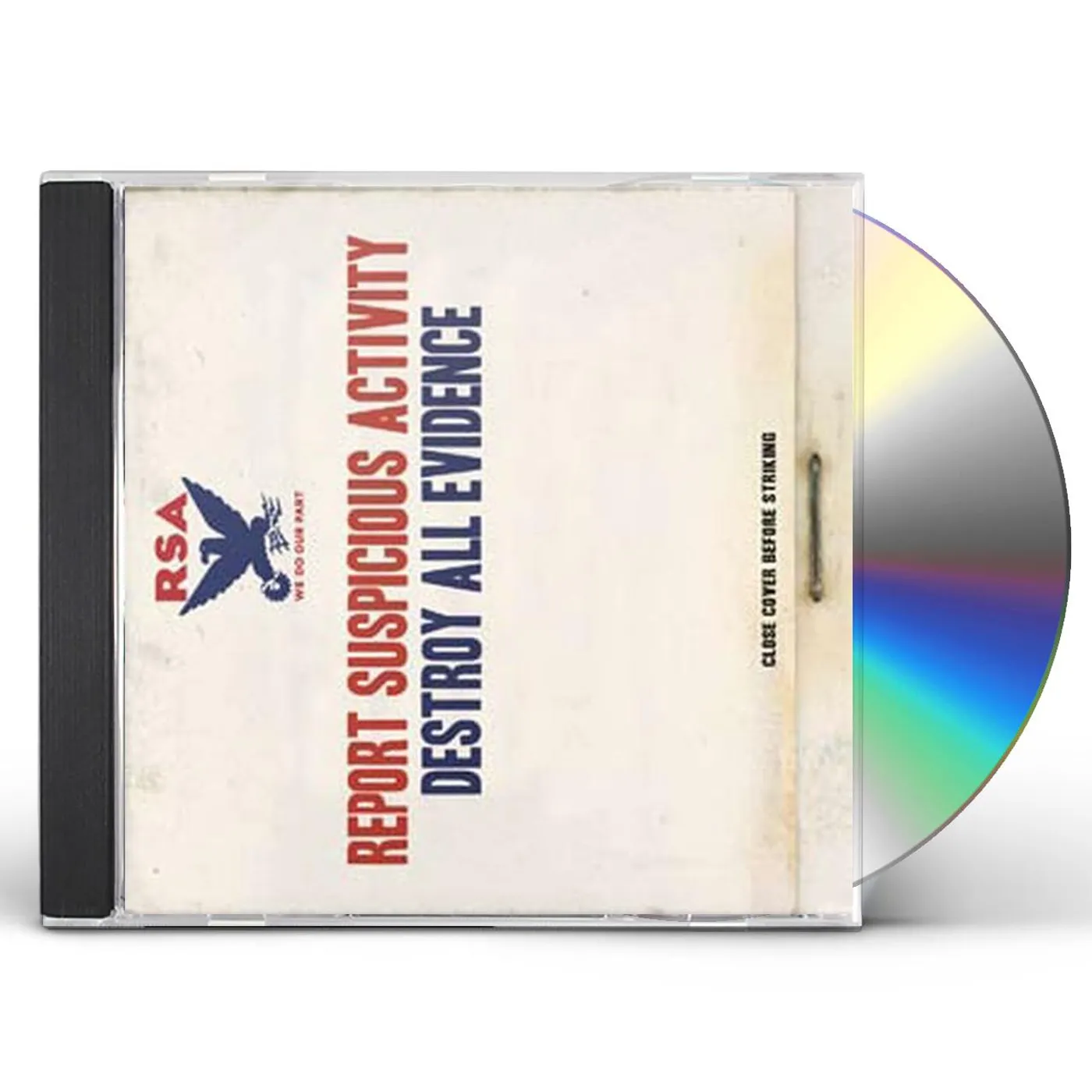 Report Suspicious Activity DESTROY ALL EVIDENCE CD