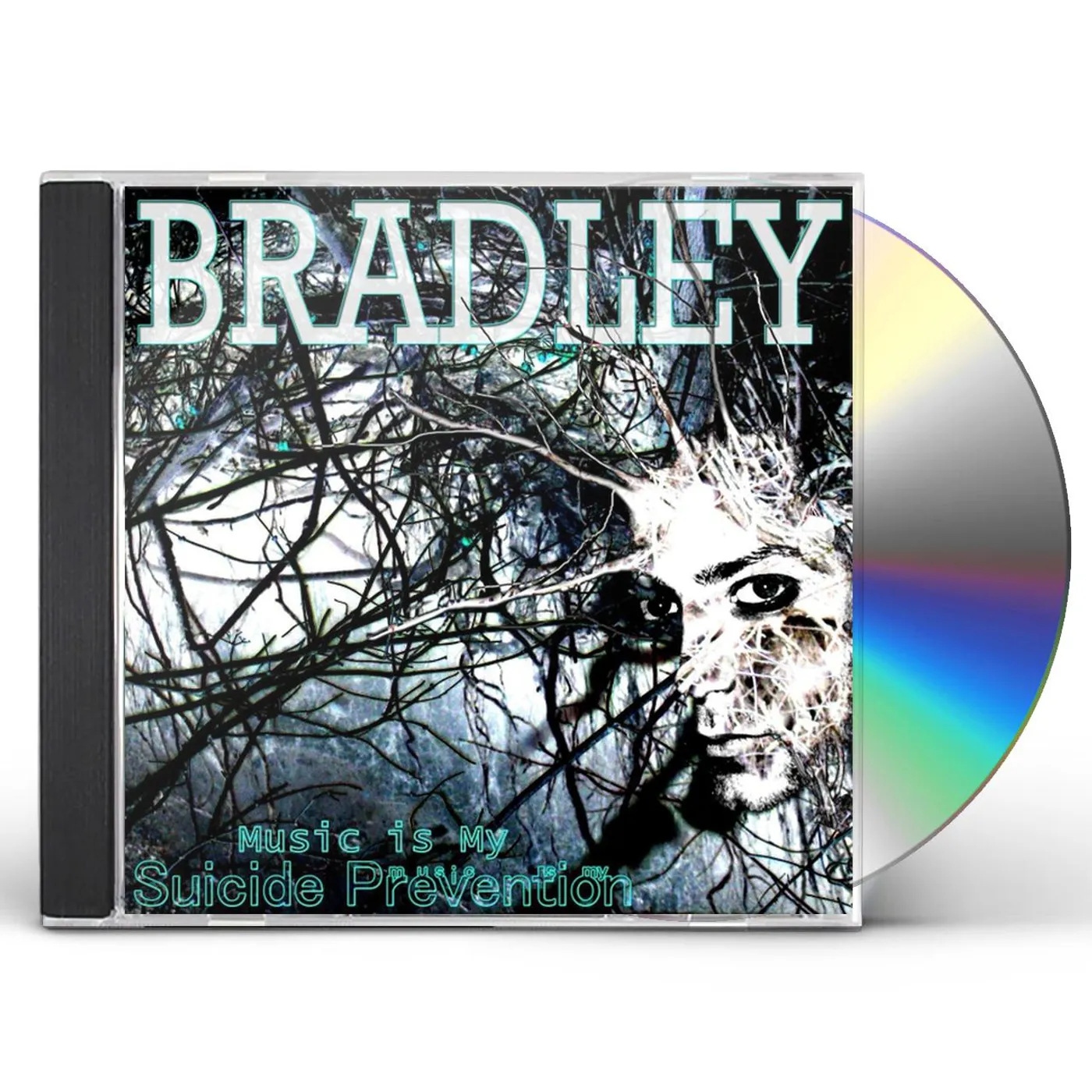 Bradley MUSIC IS MY SUICIDE PREVENTION CD