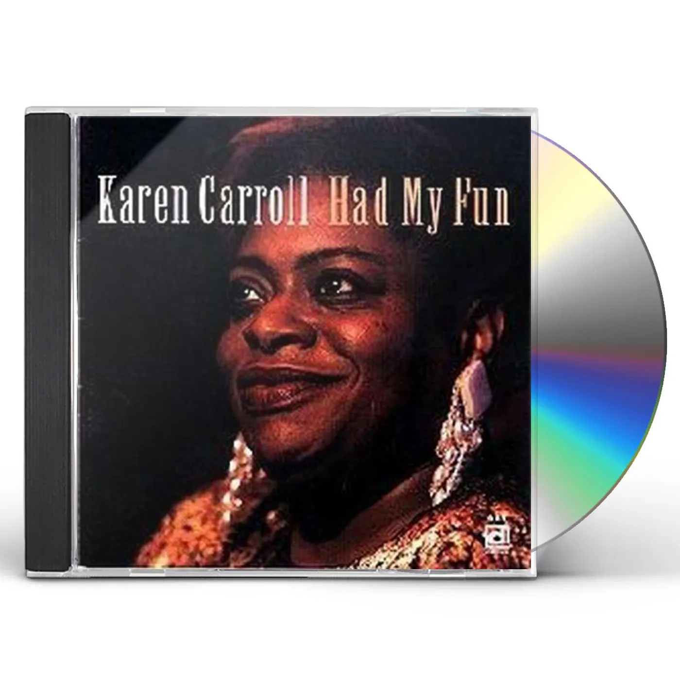 Karen Carroll HAD MY FUN CD