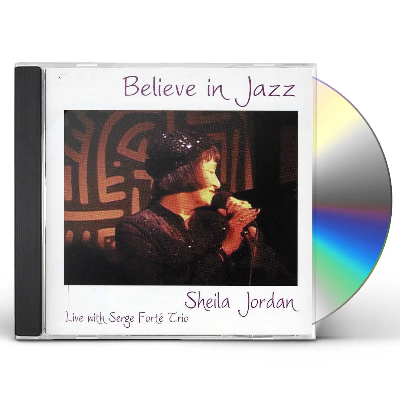 Sheila Jordan BELIEVE IN JAZZ CD
