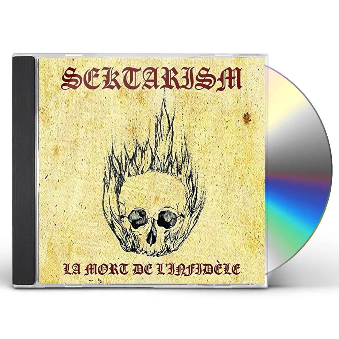 Sektarism LA MORT DE L'INFIDELE CD