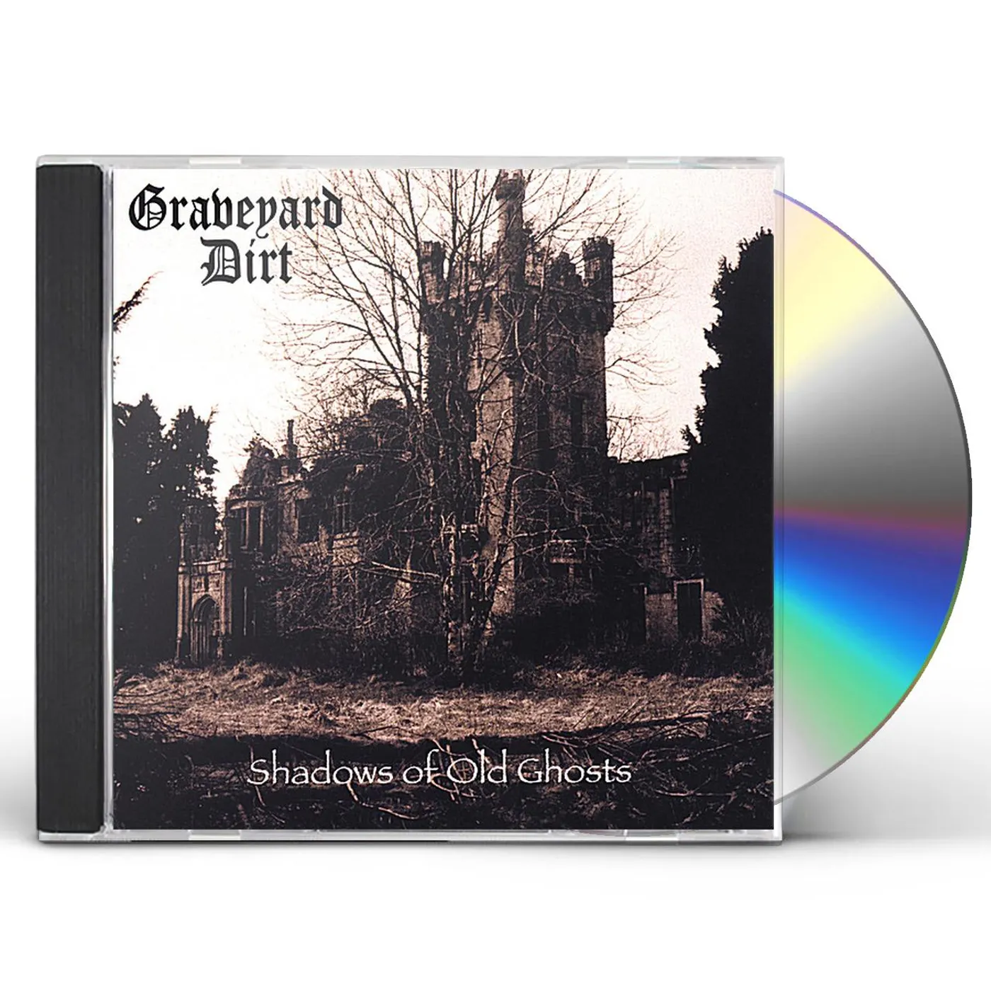 Graveyard Dirt SHADOWS OF OLD GHOSTS CD