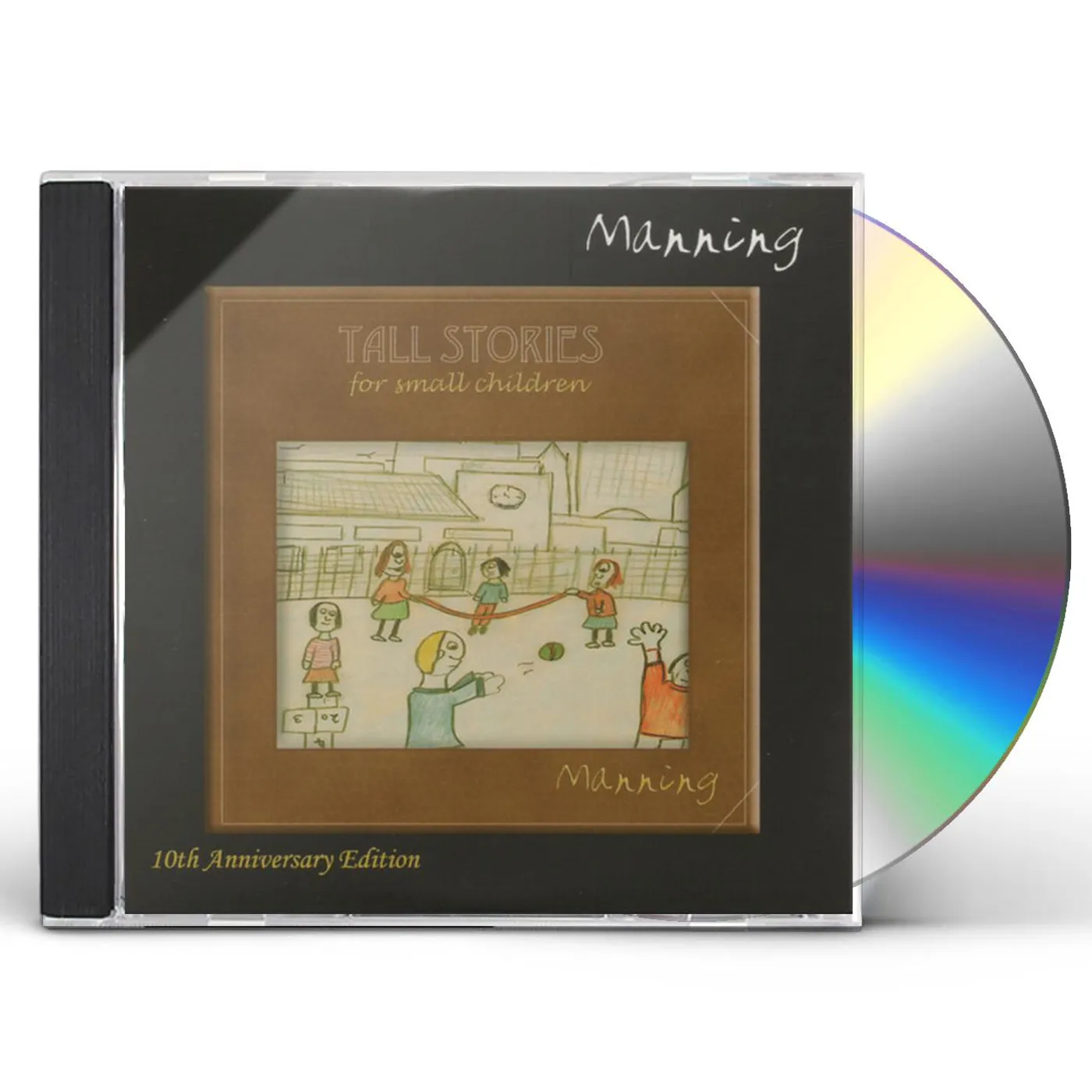 Manning TALL STORIES FOR SMALL CHILDREN (10TH ANNIVERSARY) CD