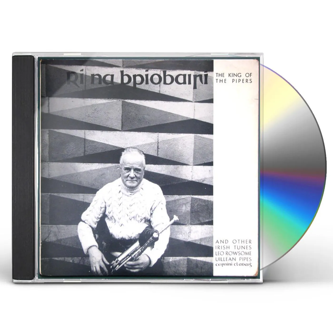 Leo Rowsome RI NA BPIOBAIRI (KING OF THE PIPERS) CD