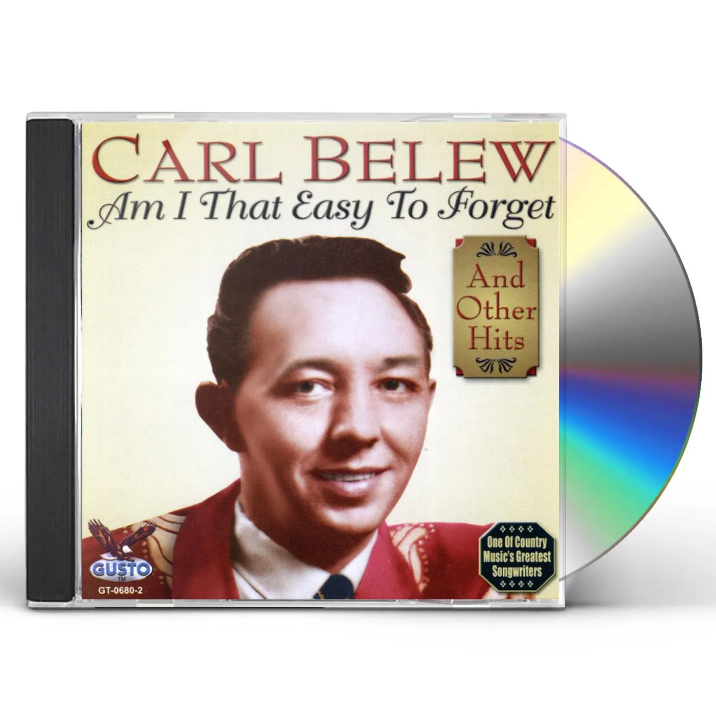 Carl Belew AM I THAT EASY TO FORGET CD