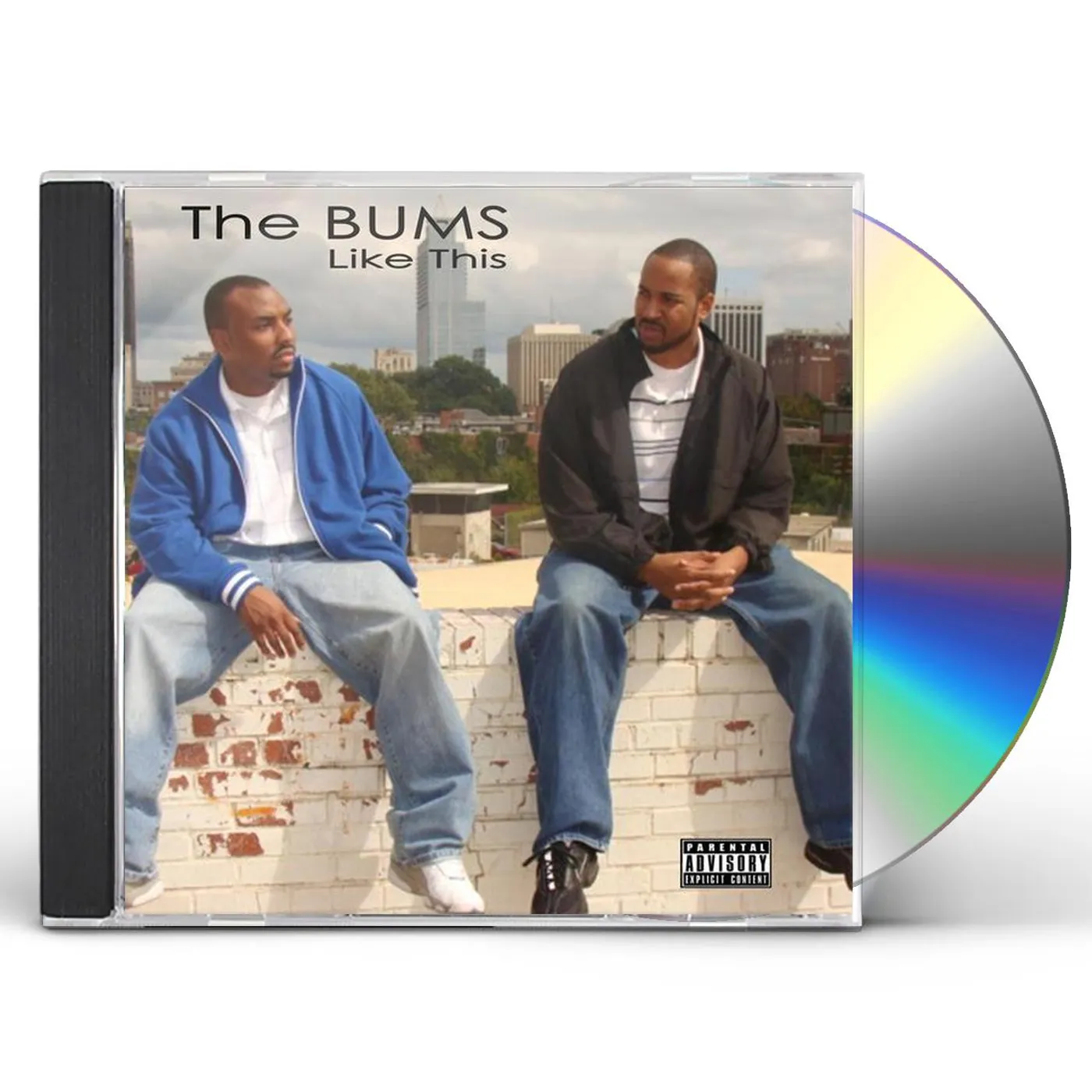 Bums LIKE THIS CD