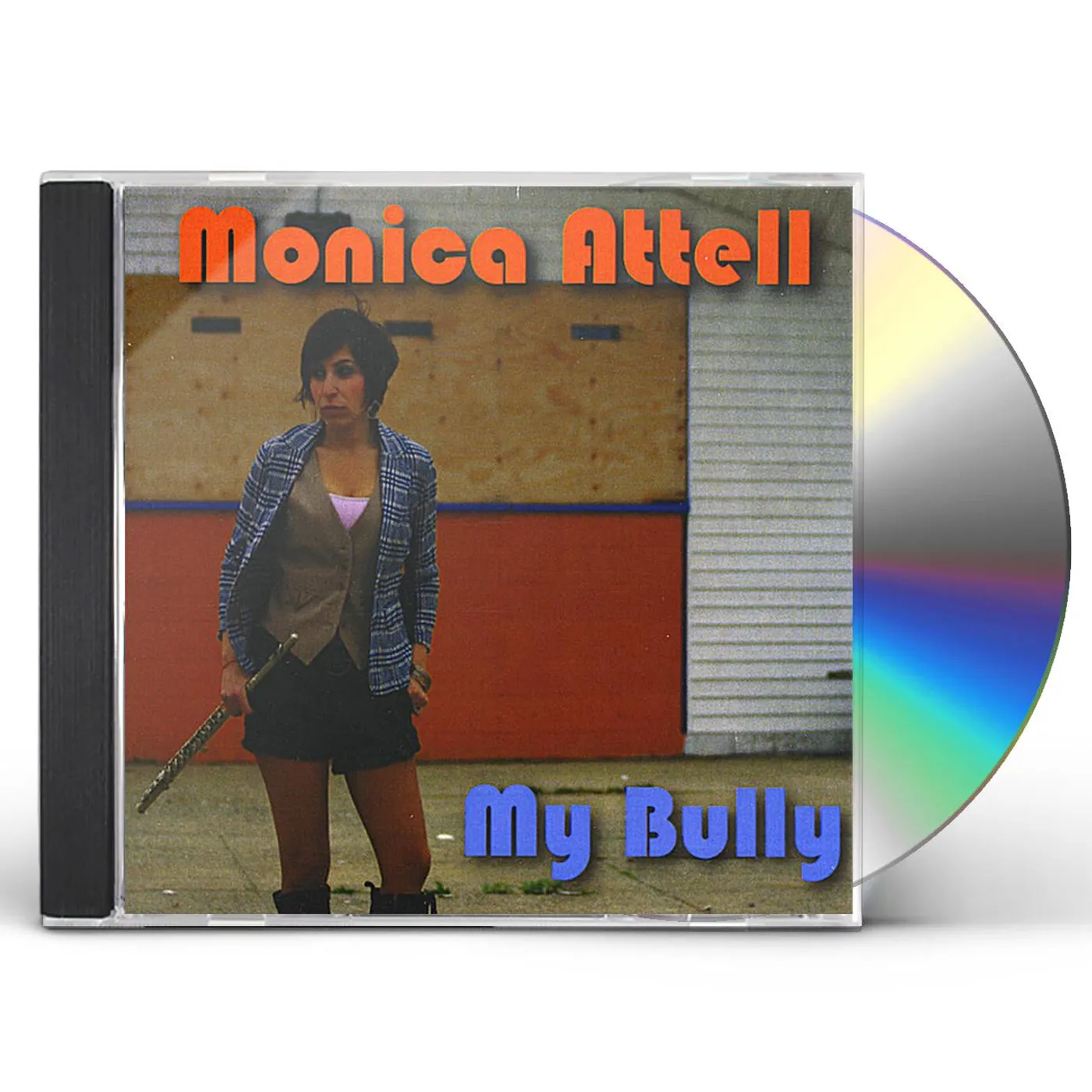 Monica Attell MY BULLY CD