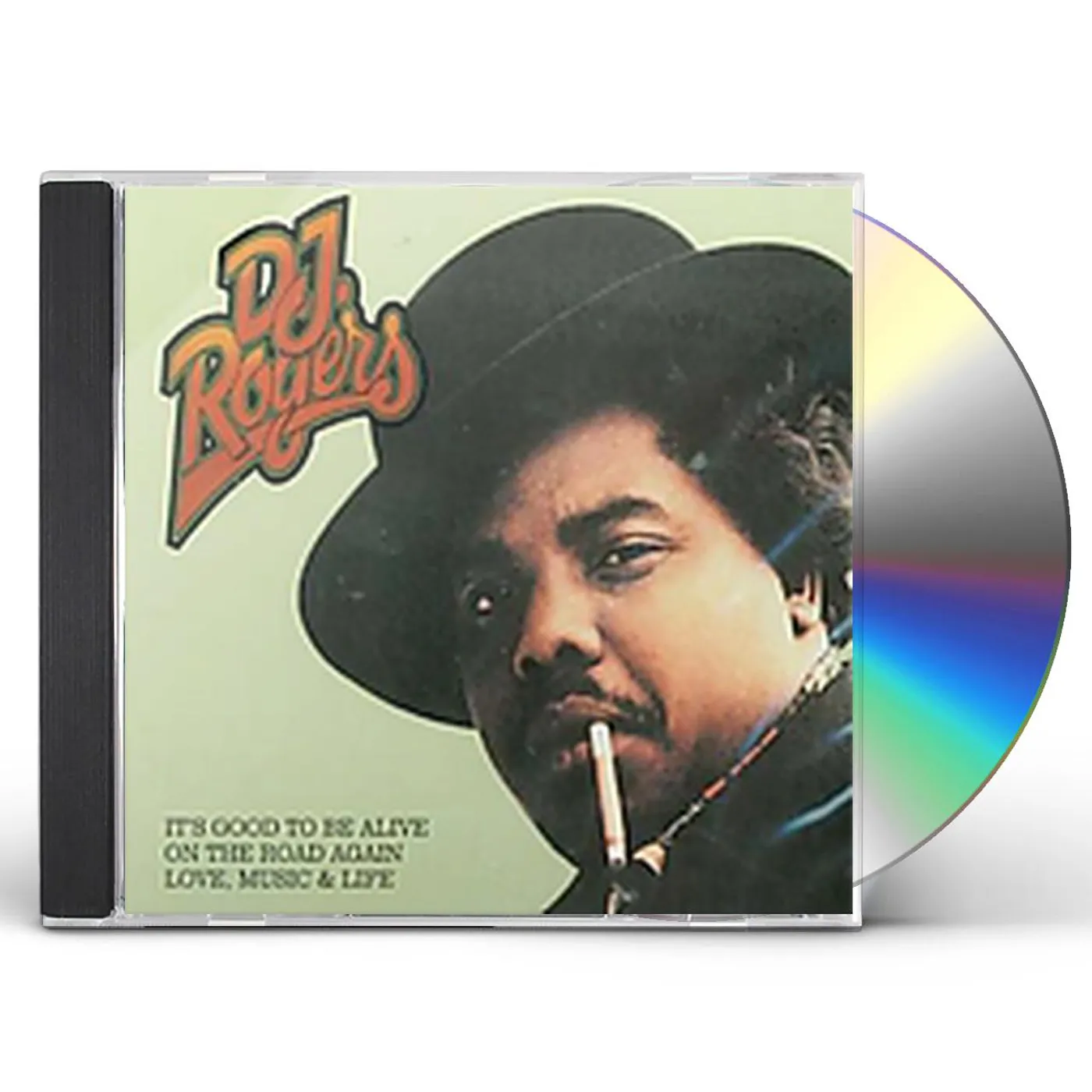 DJ Rogers ON THE ROAD AGAIN & IT'S GOOD TO BE ALIVE CD