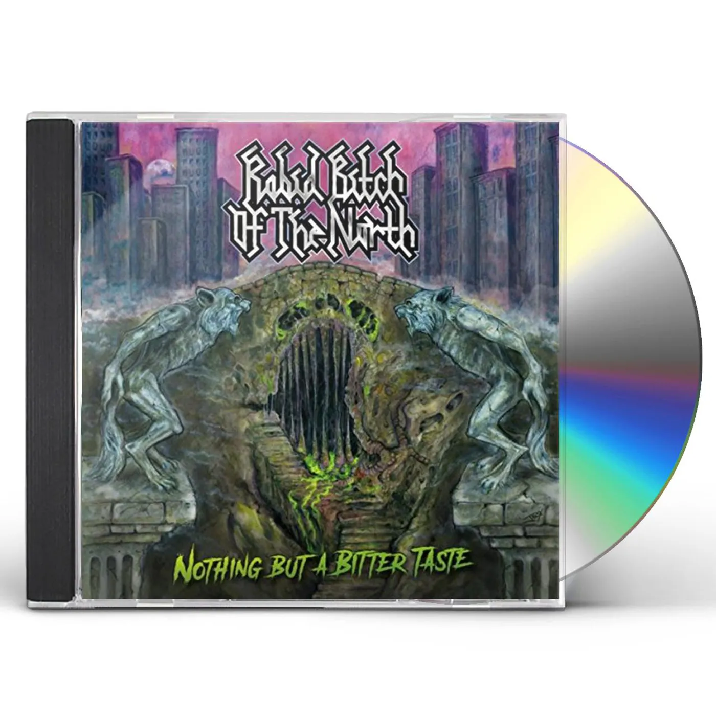Rabid Bitch of the North NOTHING BUT A BITTER TASTE CD
