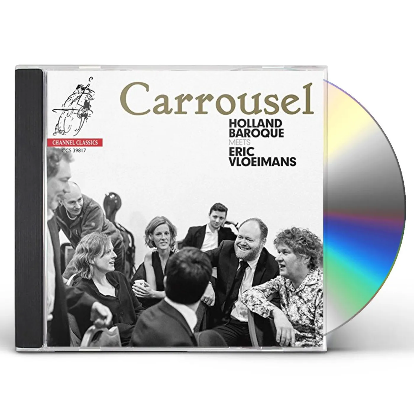 CARROUSEL: HOLLAND BAROQUE MEETS ERIC VLOIEMANS CD