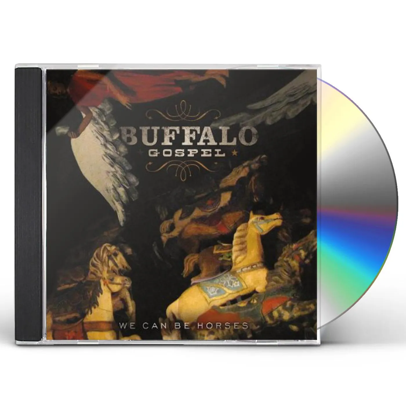 Buffalo Gospel WE CAN BE HORSES CD