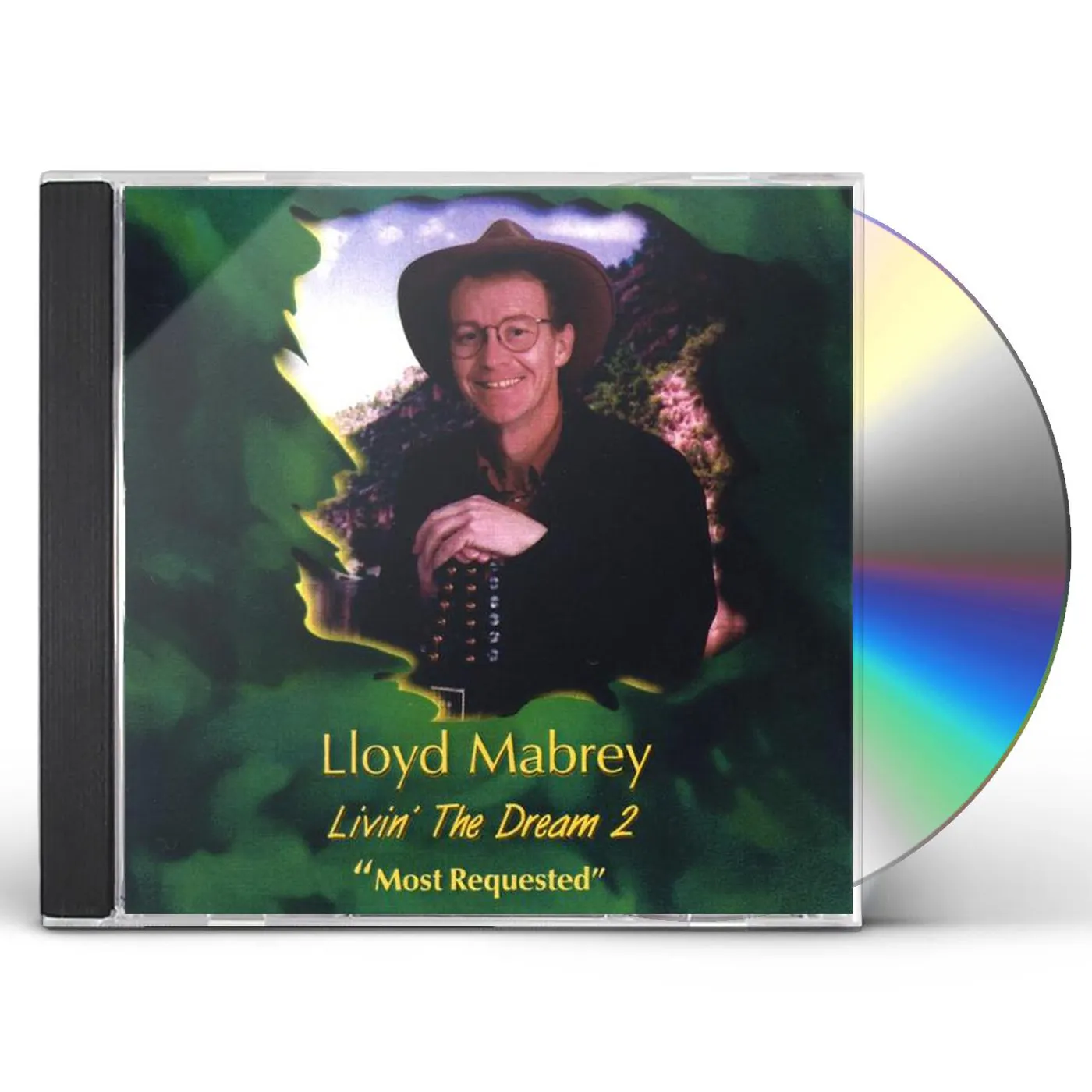 Lloyd Mabrey LIVIN THE DREAM 2 CD