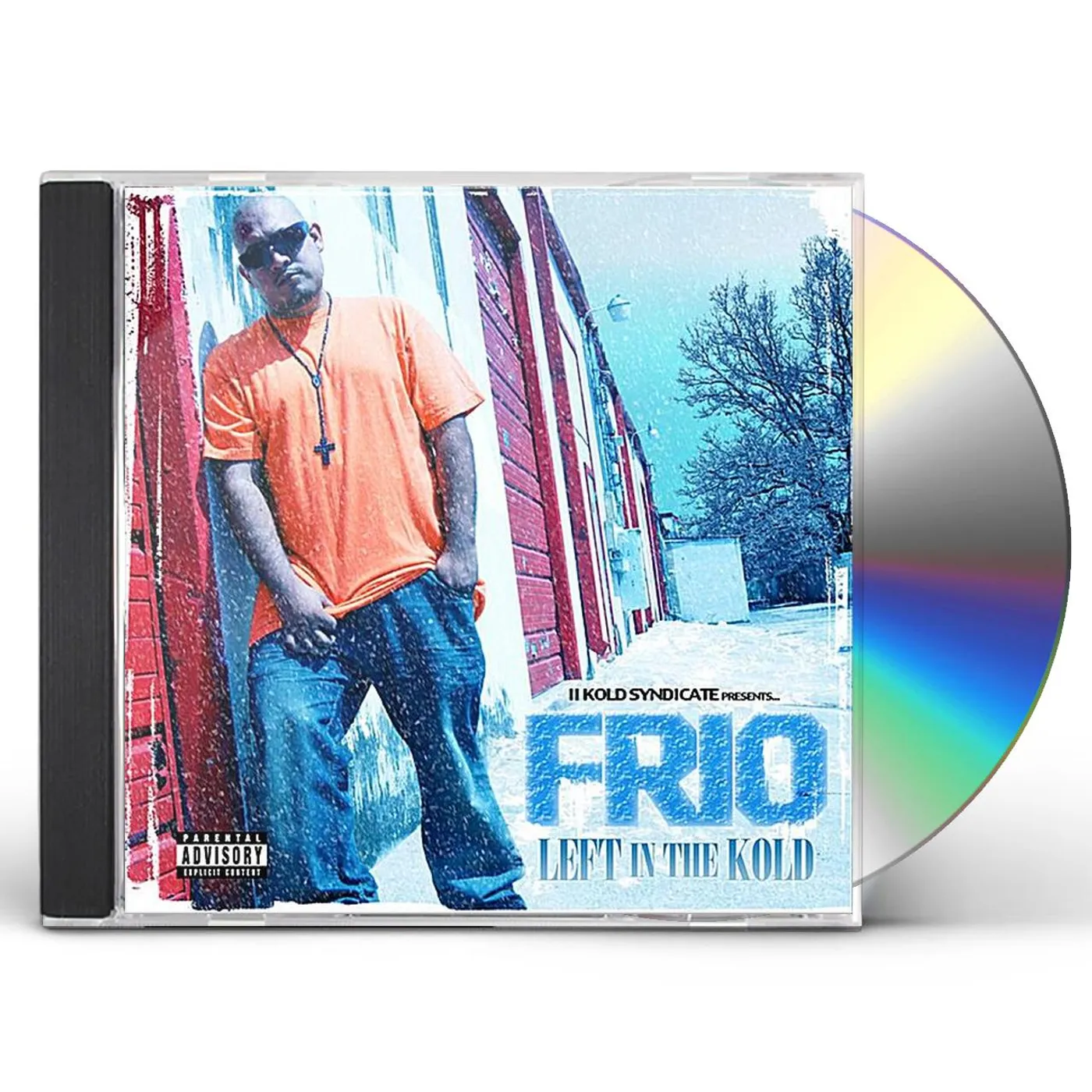 Frio LEFT IN THE KOLD (2 KOLD SYNDICATE PRESENTS) CD