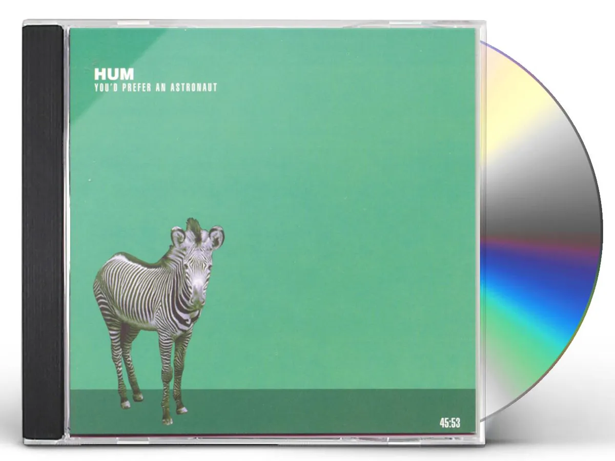 Hum YOU'D PREFER AN ASTRONAUT CD