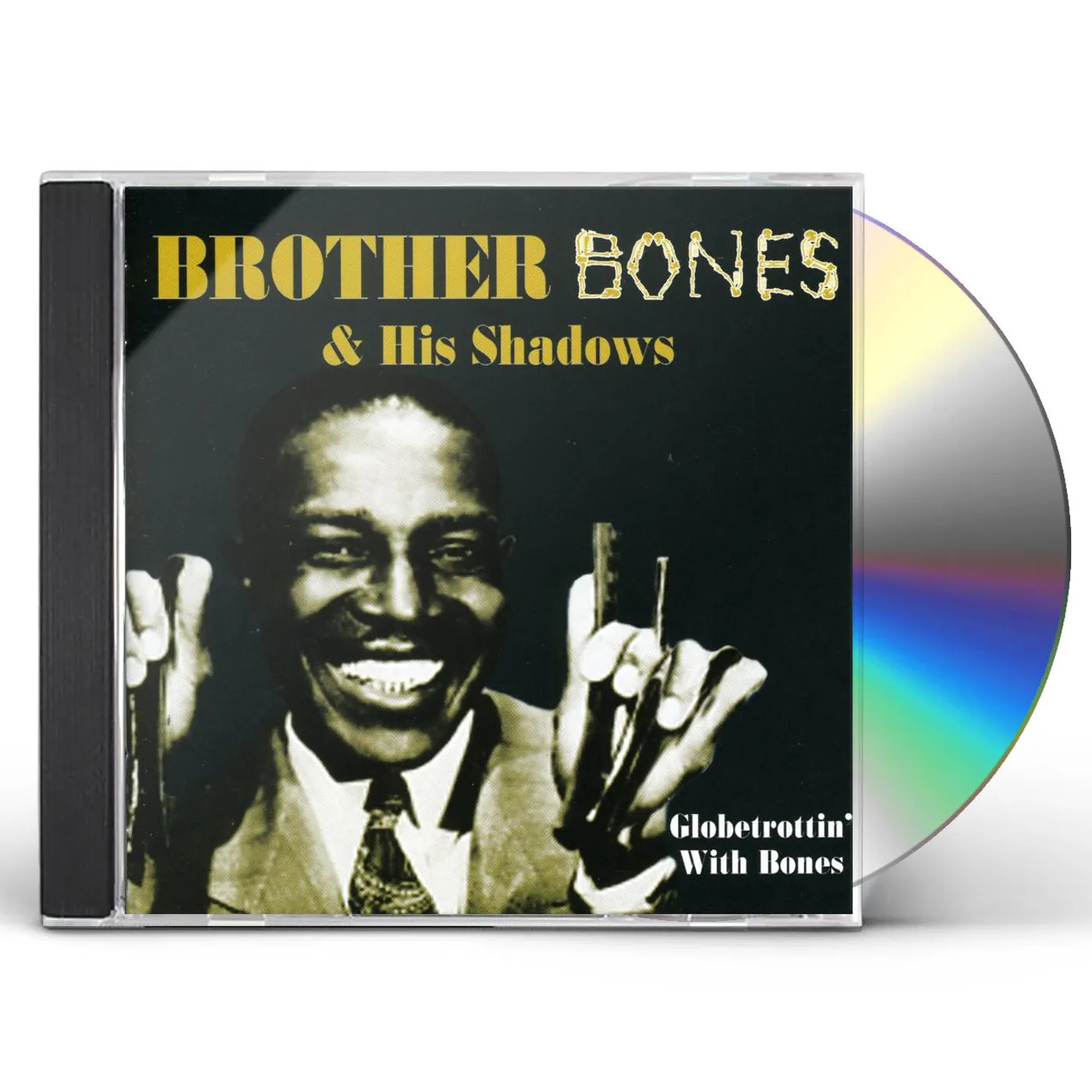 Brother Bones & His Shadows GLOBETROTTIN WITH BONES CD