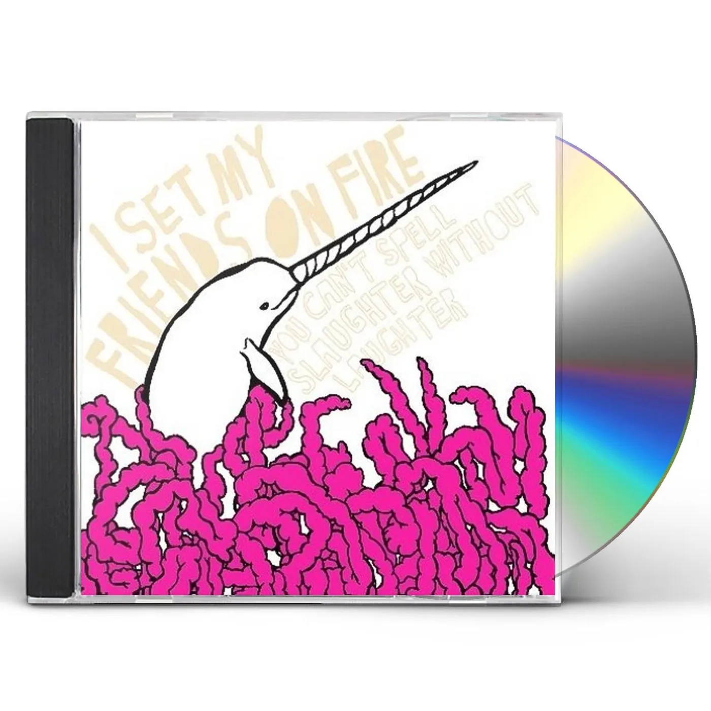 I Set My Friends On Fire YOU CAN'T SPELL SLAUGHTER WITHOUT LAUGHTER CD