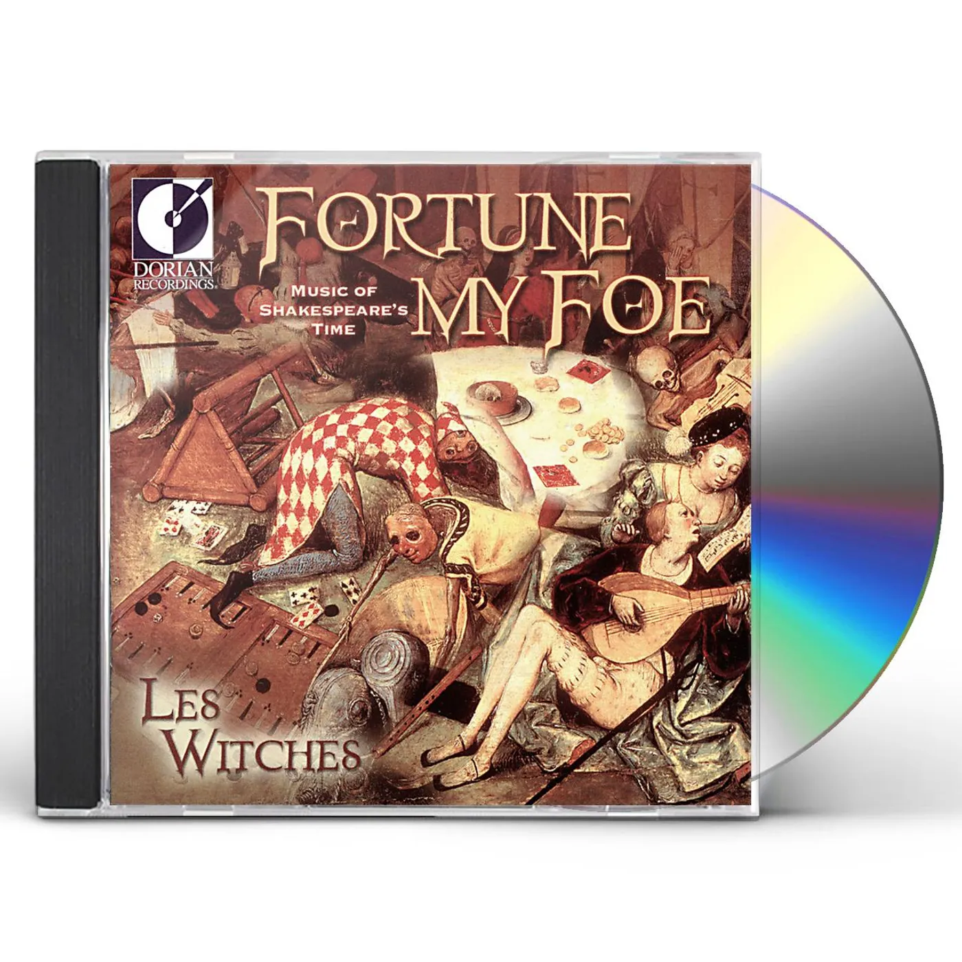 Les Witches FORTUNE MY FOE: MUSIC OF SHAKESPEARE'S TIME CD