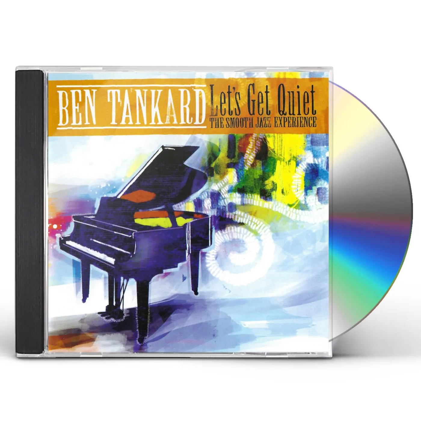 Ben Tankard LET'S GET QUIET: THE SMOOTH JAZZ EXPERIENCE CD