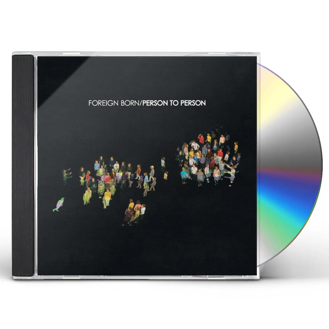 Foreign Born PERSON TO PERSON CD