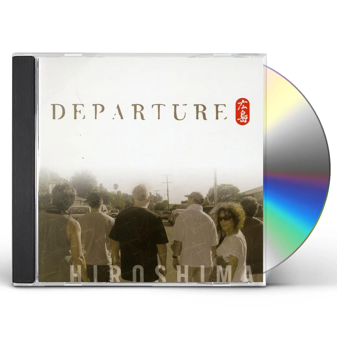 Hiroshima DEPARTURE CD