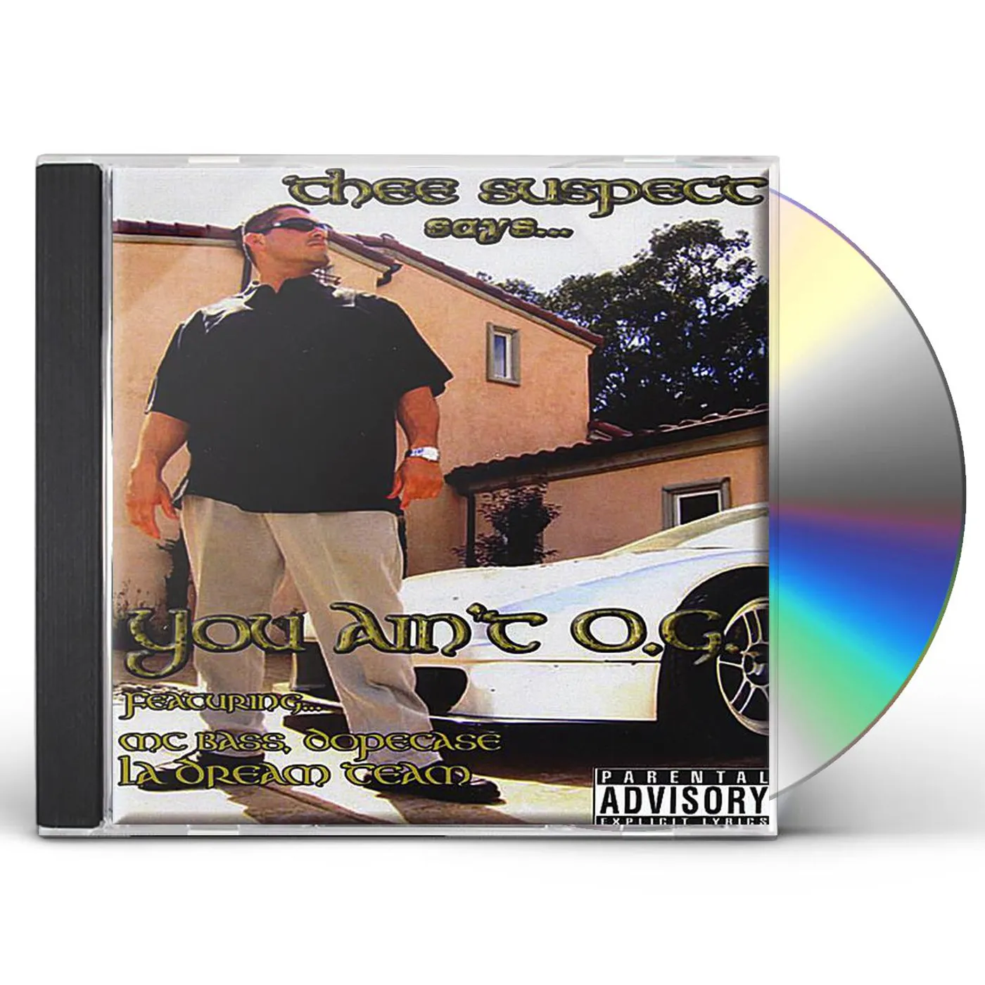 Thee Suspect YOU AINT OG CD