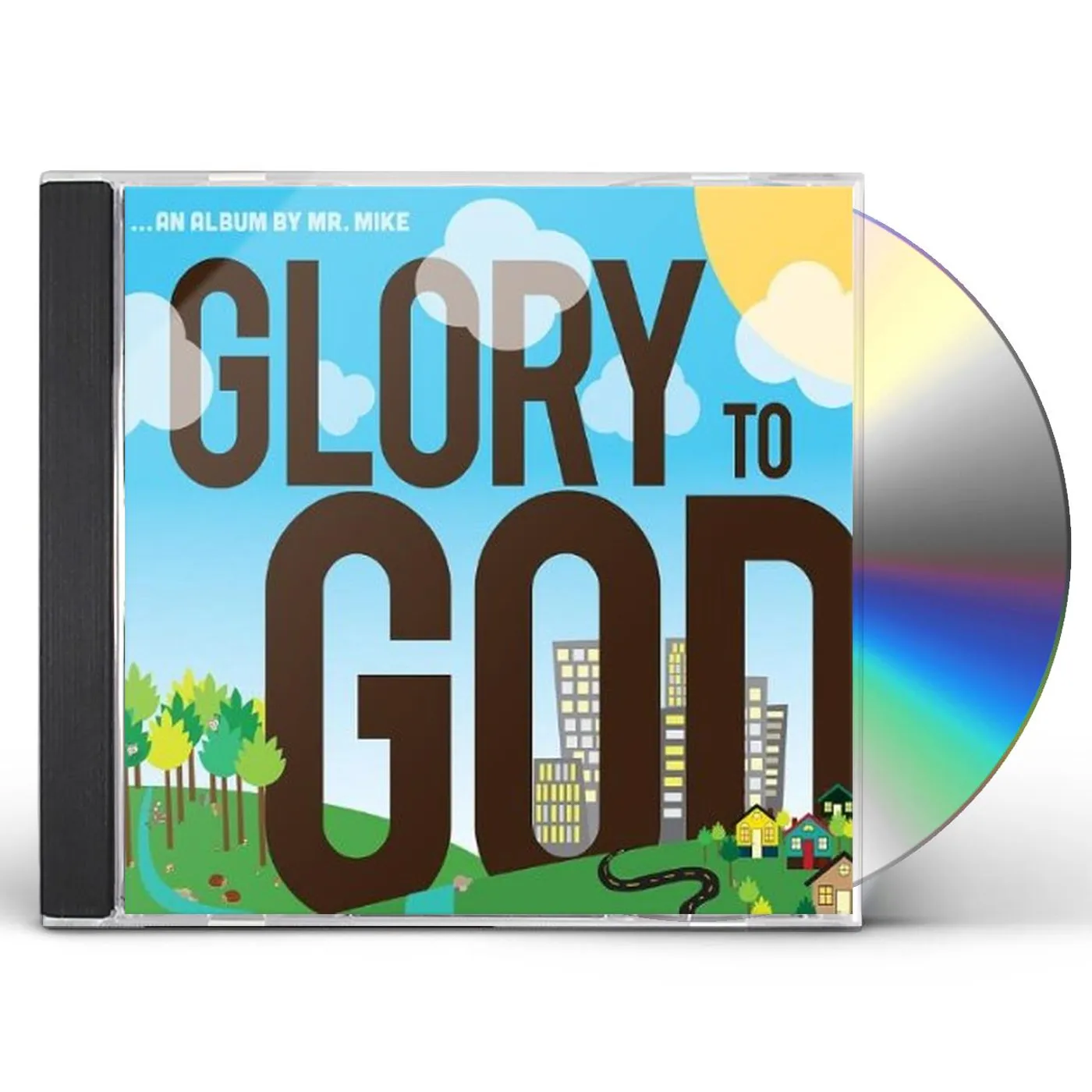 Mr. Mike GLORY TO GOD CD