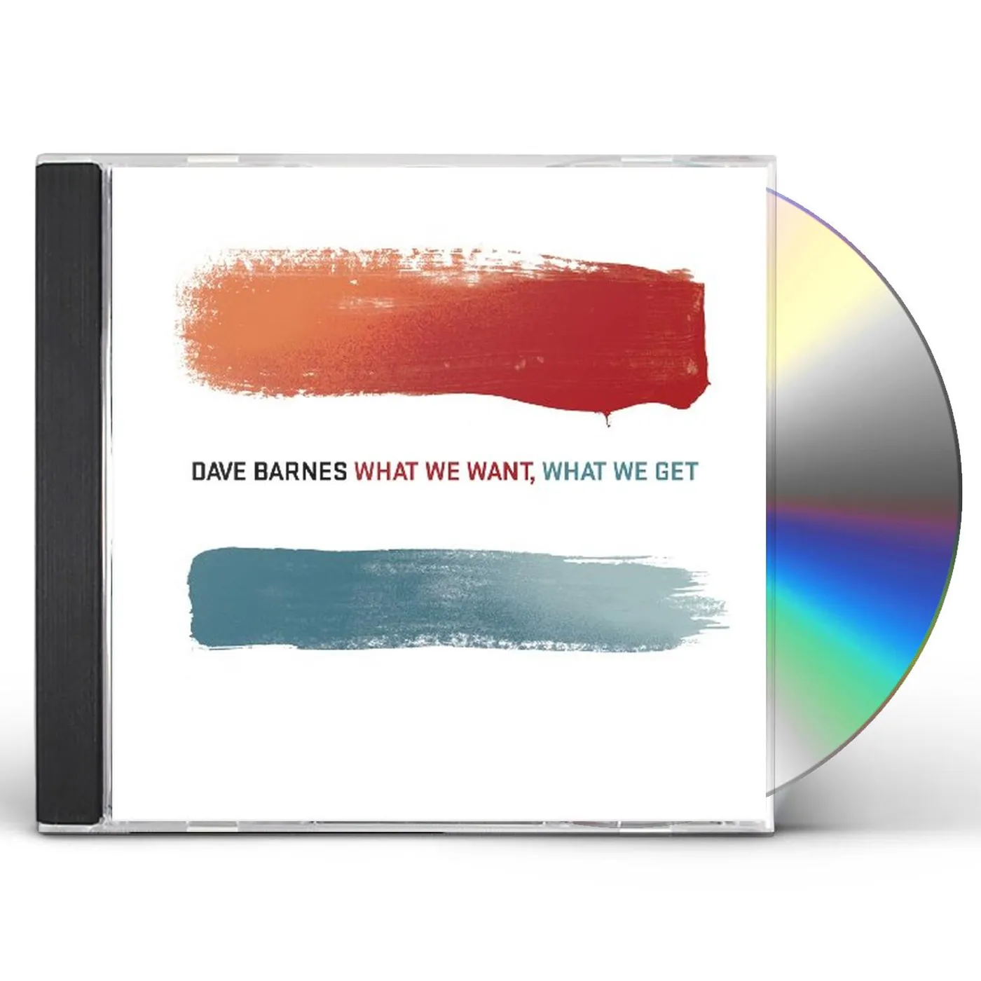 Dave Barnes WHAT WE WANT WHAT WE GOT CD