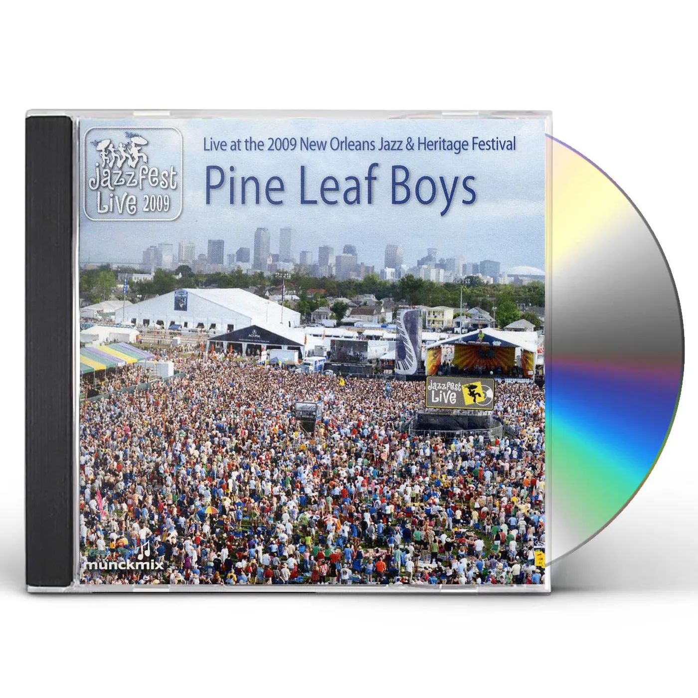 Pine Leaf Boys LIVE AT 2009 NEW ORLEANS JAZZ & HERITAGE FESTIVAL CD